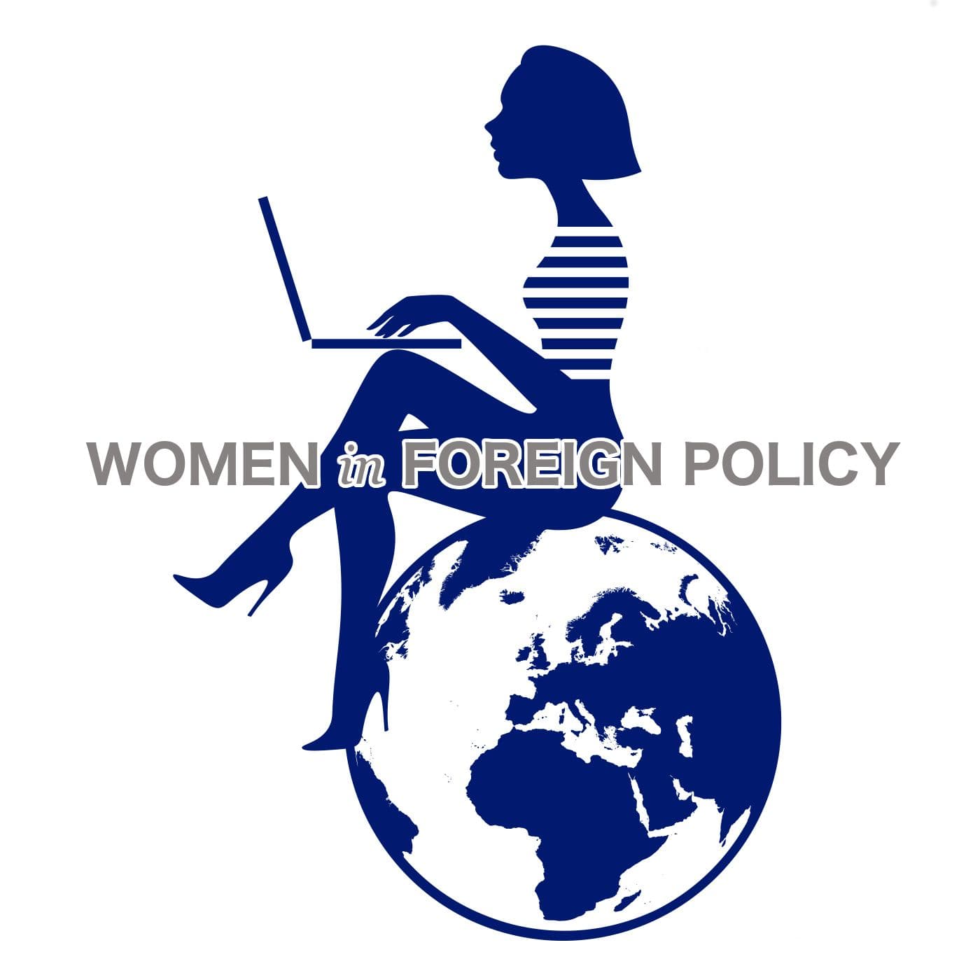 Women in Foreign Policy - Podcasts