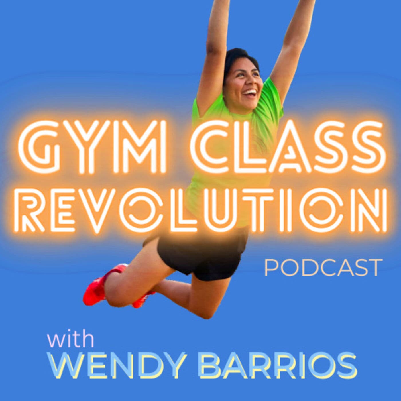 Gym Class Revolution - Podcasts