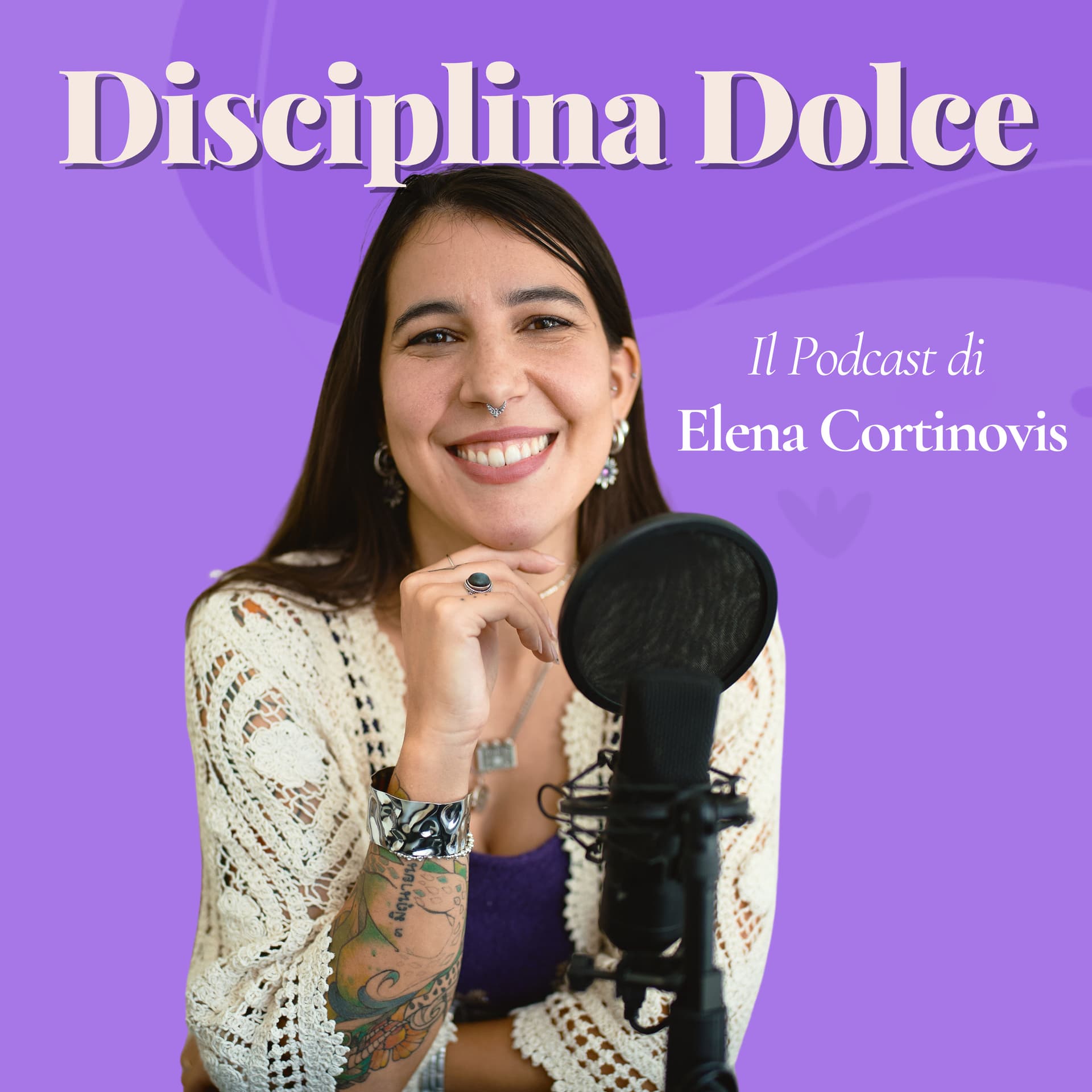Disciplina Dolce - Il Podcast di Elena Cortinovis - Podcast