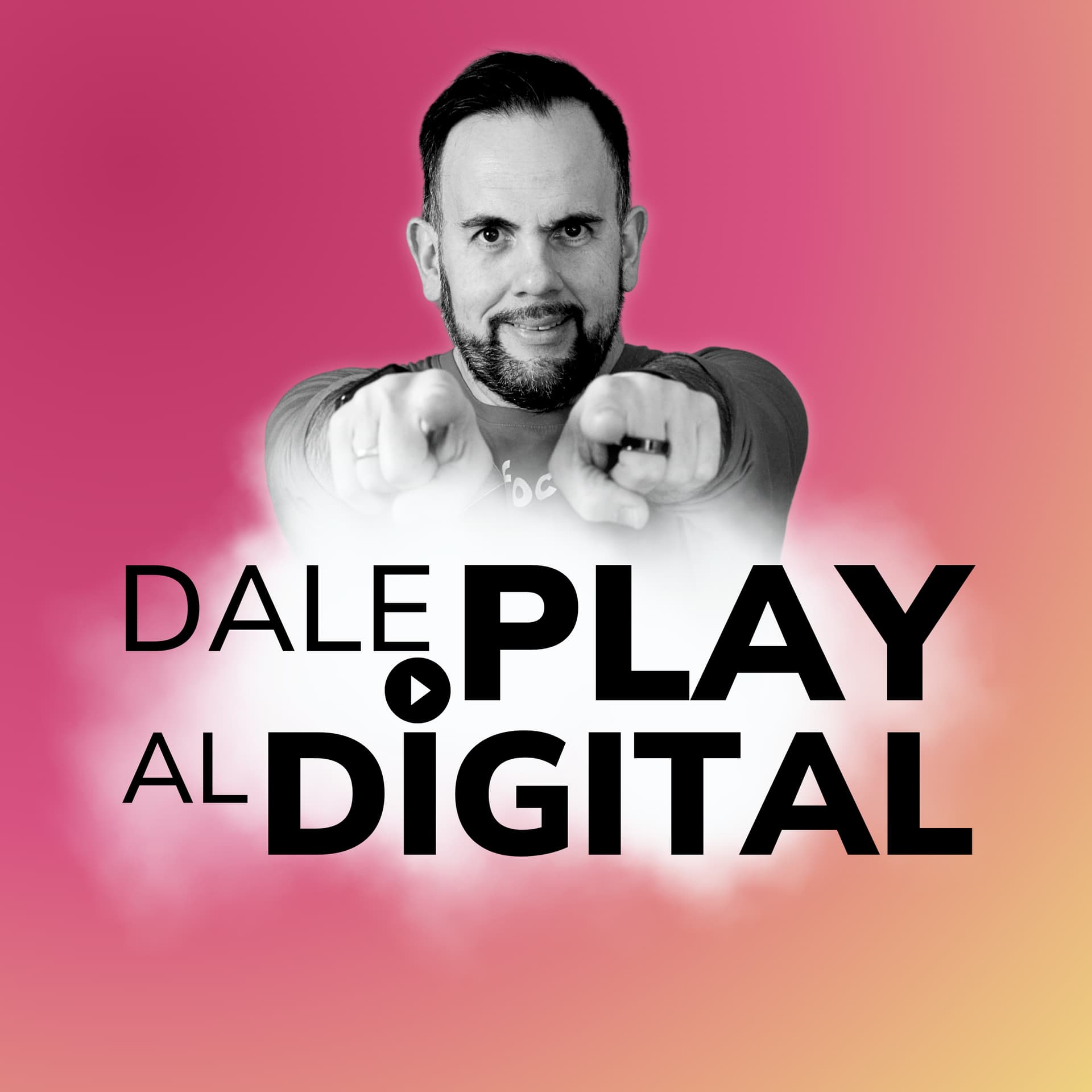 Dale play al digital, con Edu Salado - Podcasts