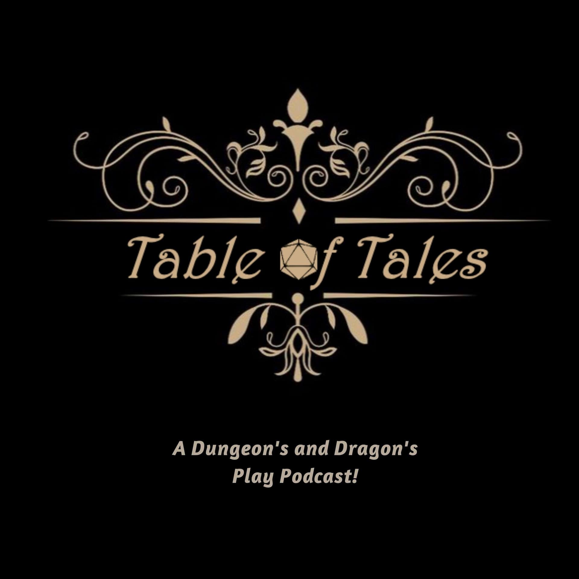 Table Of Tales: A dungeon's and dragon's play podcast - Podcasts
