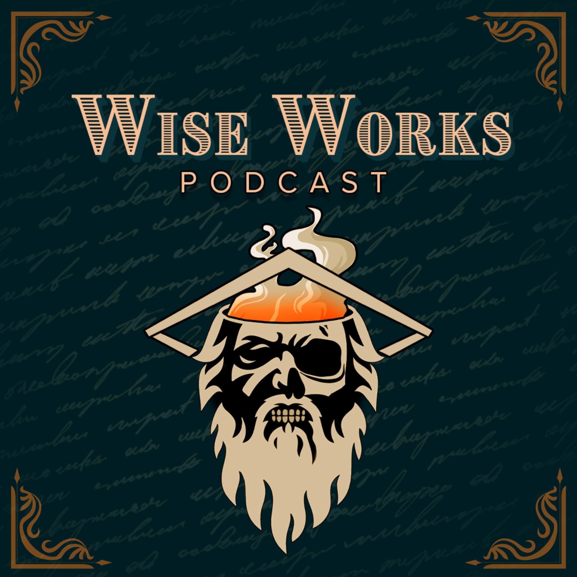 Wise Works Podcast - Podcasts