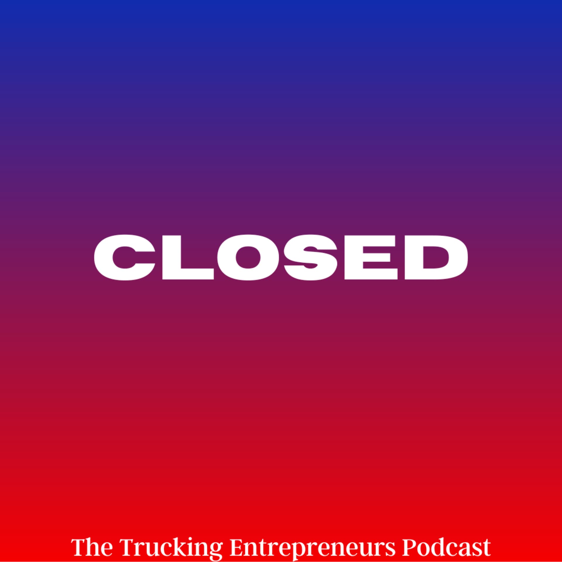 The Trucking Entrepreneurs Podcast - Podcasts