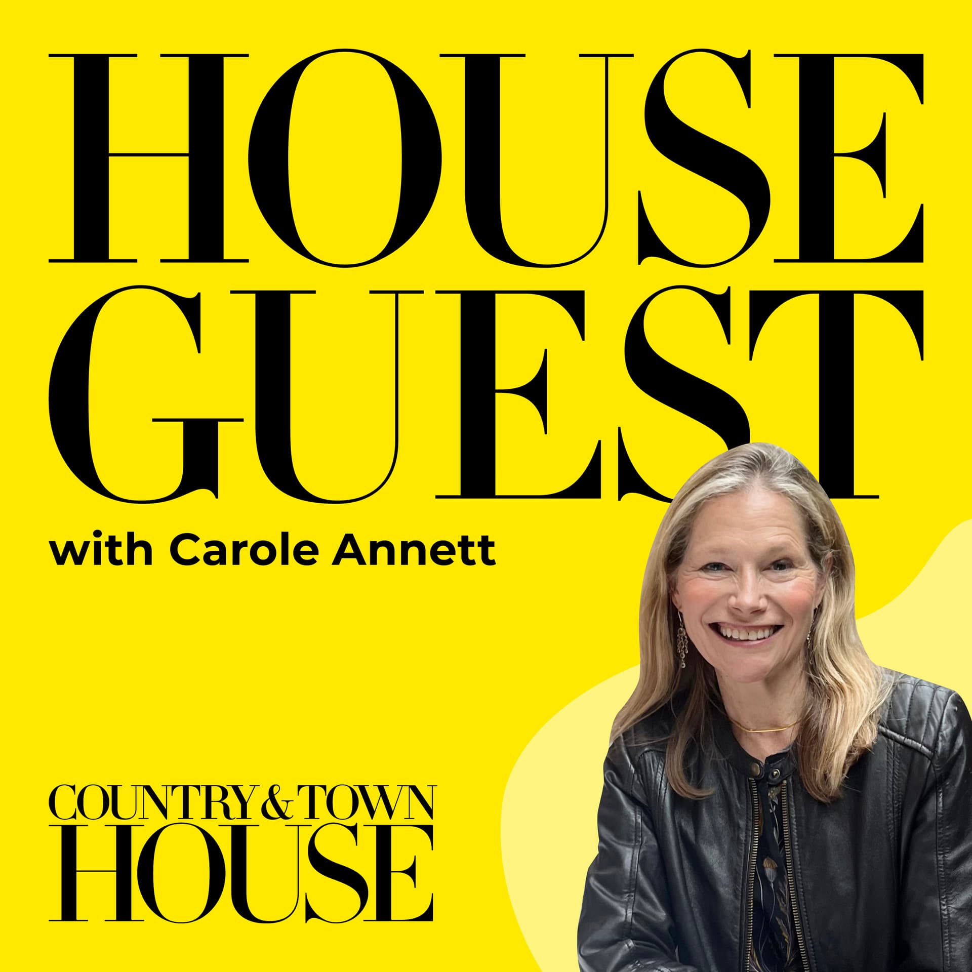 House Guest by Country & Town House | Interior Designer Interviews - Podcast