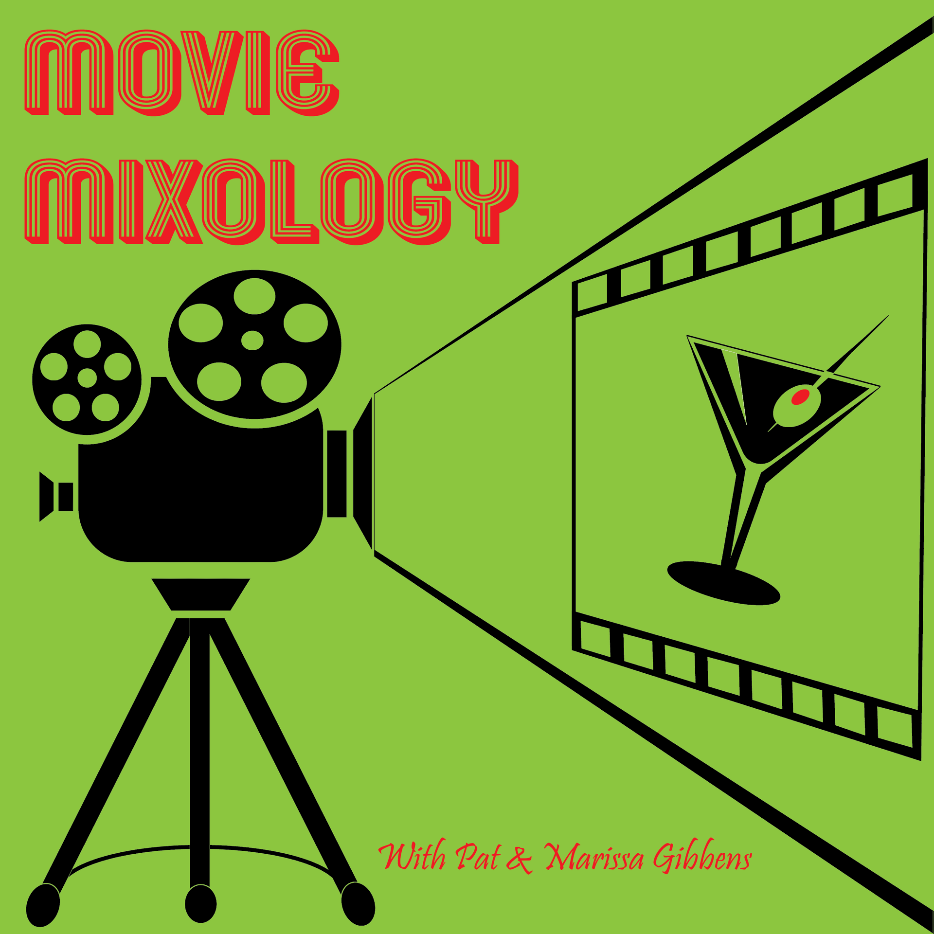 Movie Mixology - Podcasts