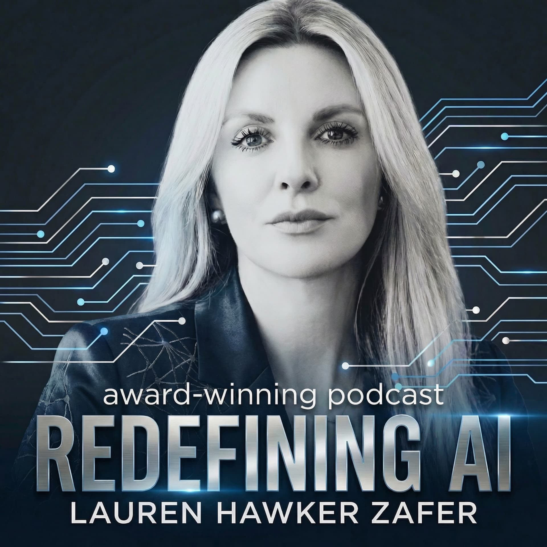 Redefining AI: The Award Winning Tech Podcast - Podcast