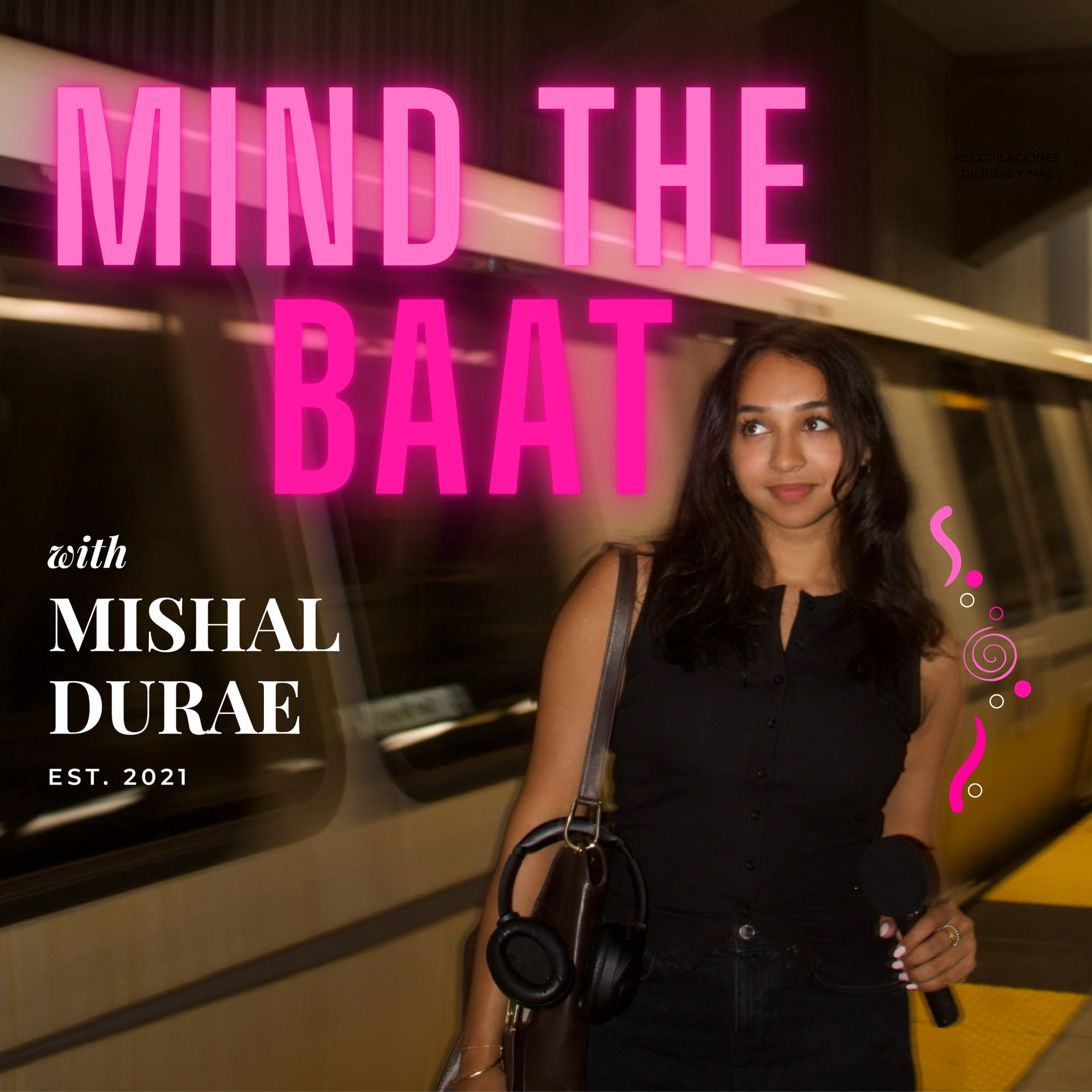 Mind The Baat - Podcast