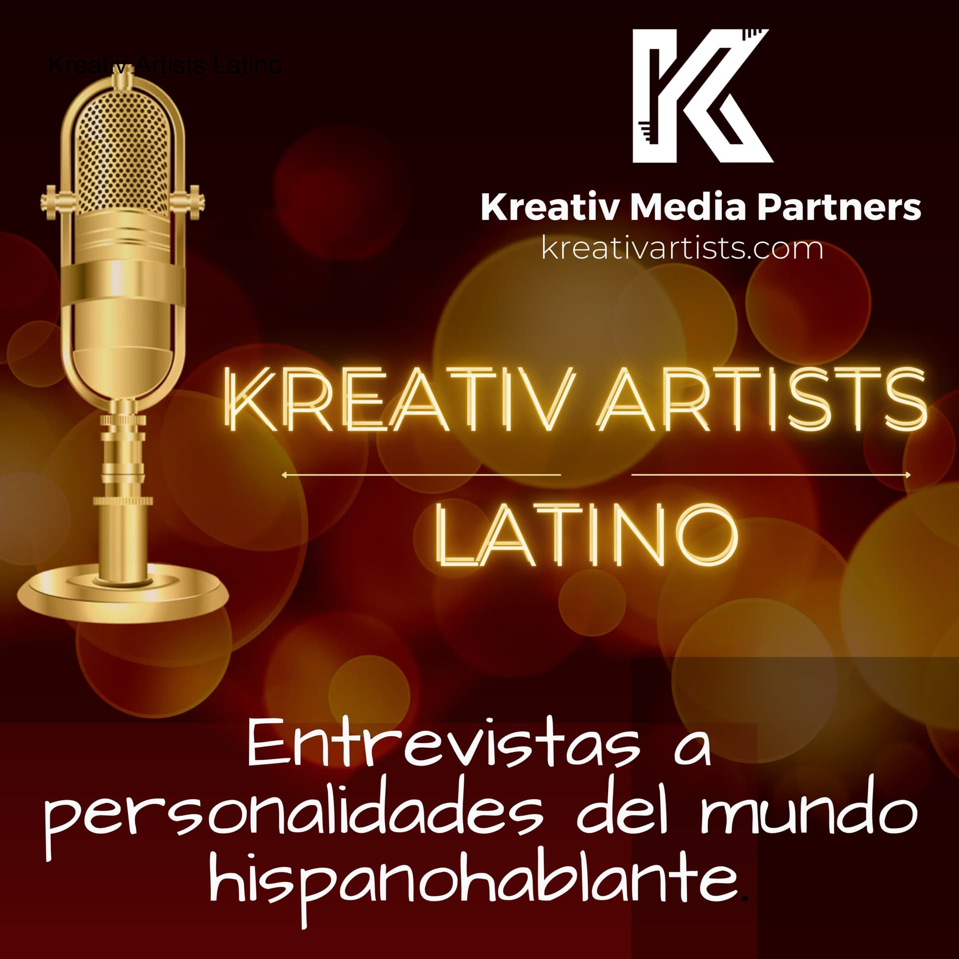 Kreativ Artists Latino - Podcast
