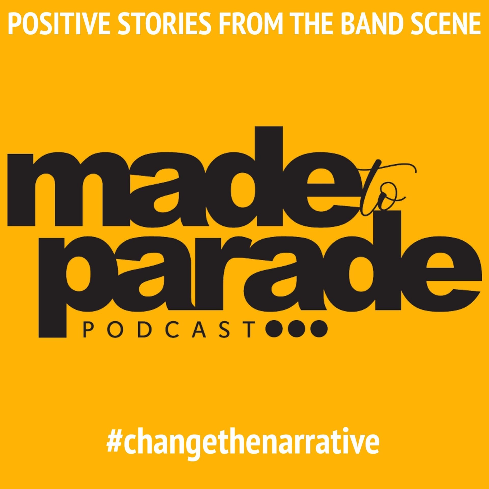 Made to Parade - Podcasts