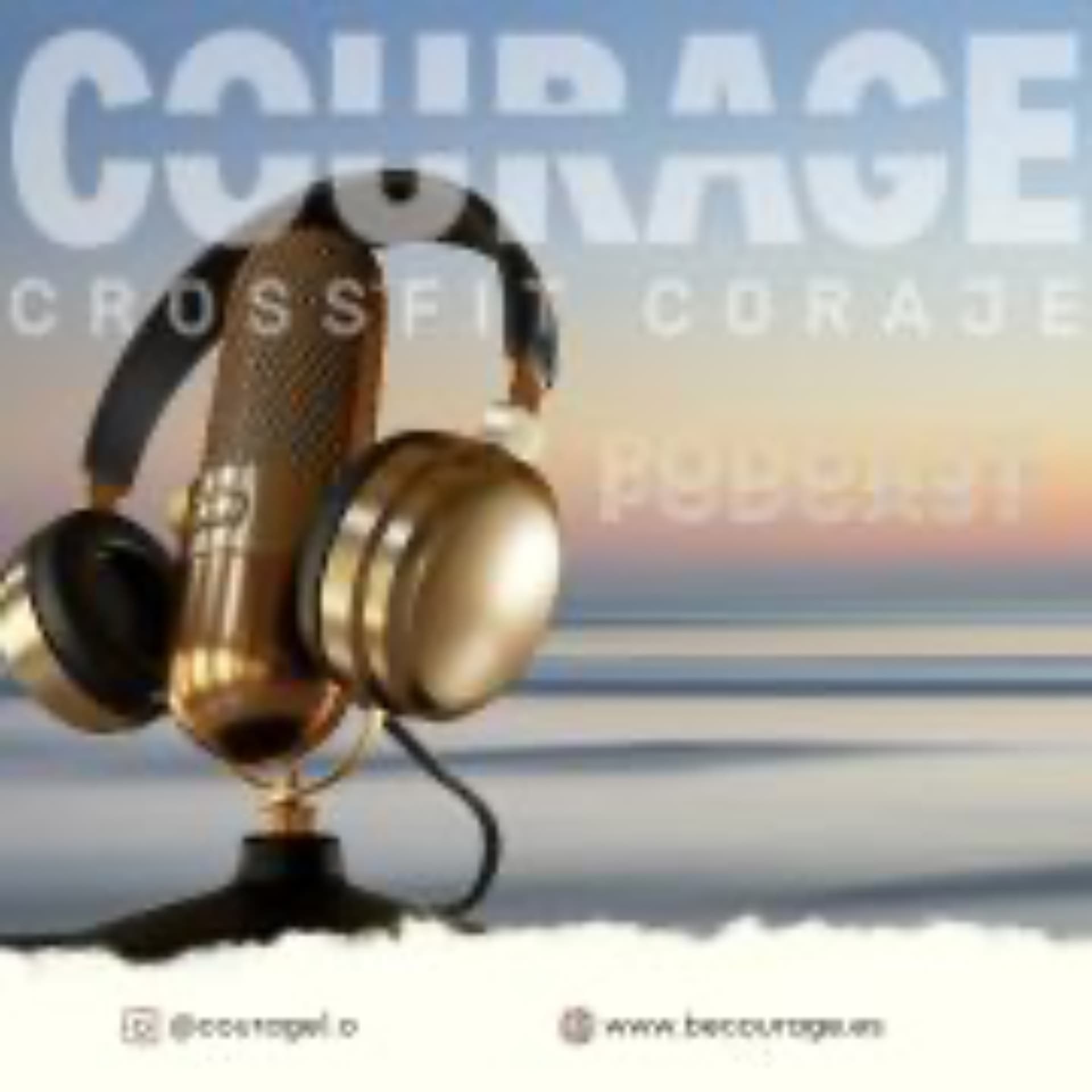 CrossFit Coraje Podcast - Podcasts