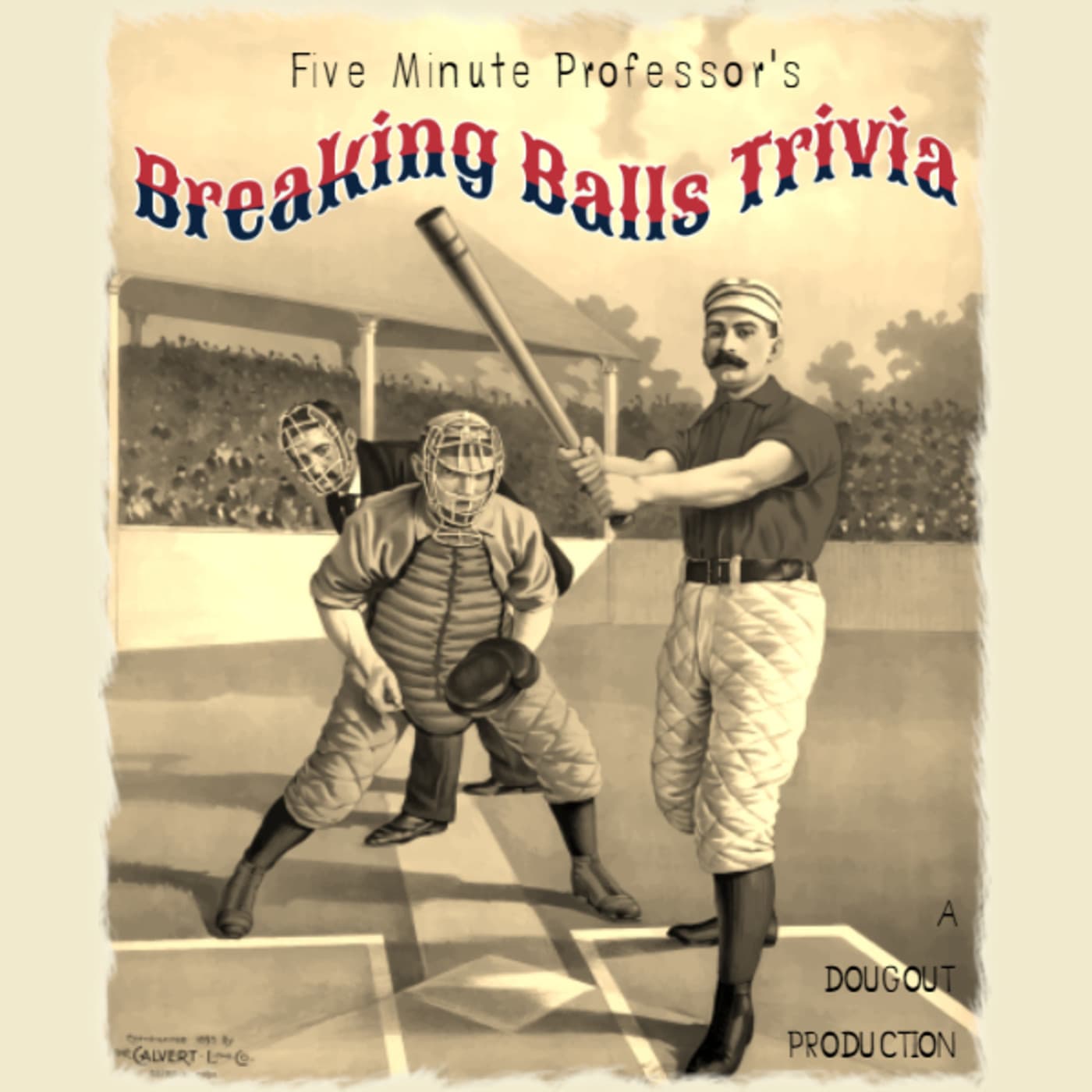 Breaking Balls Trivia with The Five Minute Professor - Podcasts