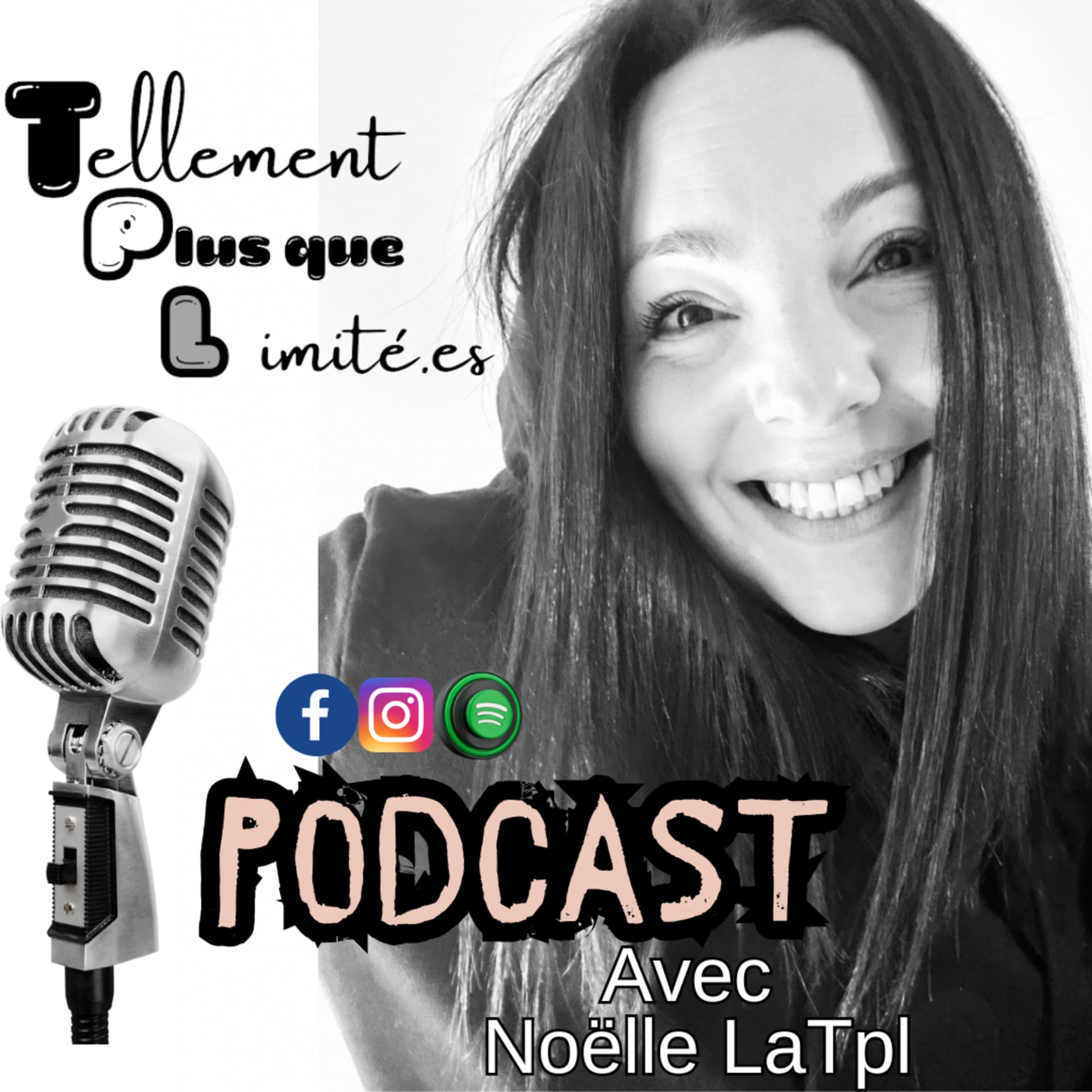 Les Tellement Plus que Limité(e)s - Podcasts