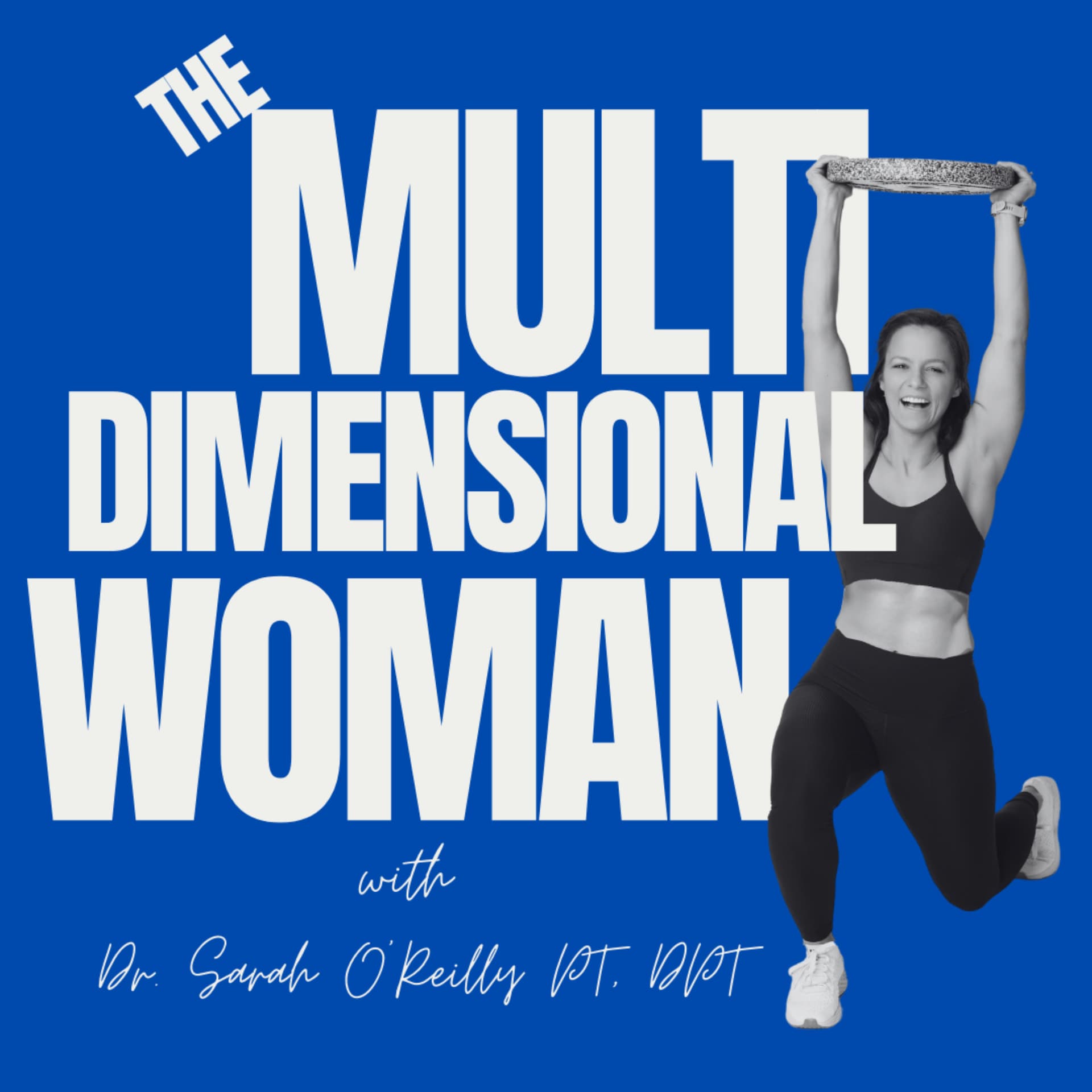 The Multi Dimensional Woman - Podcasts