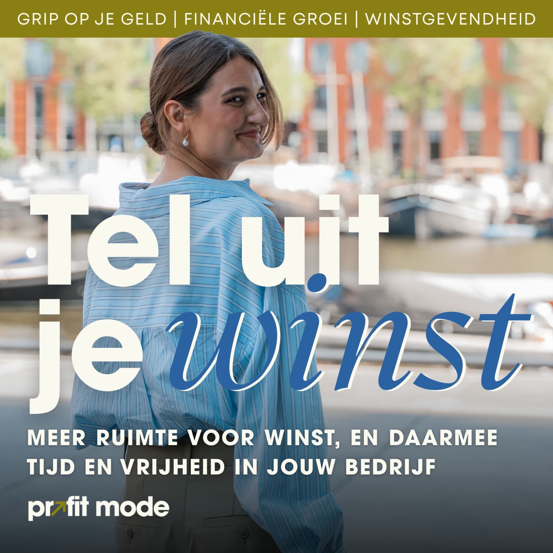 Tel uit je Winst Podcast - Podcast