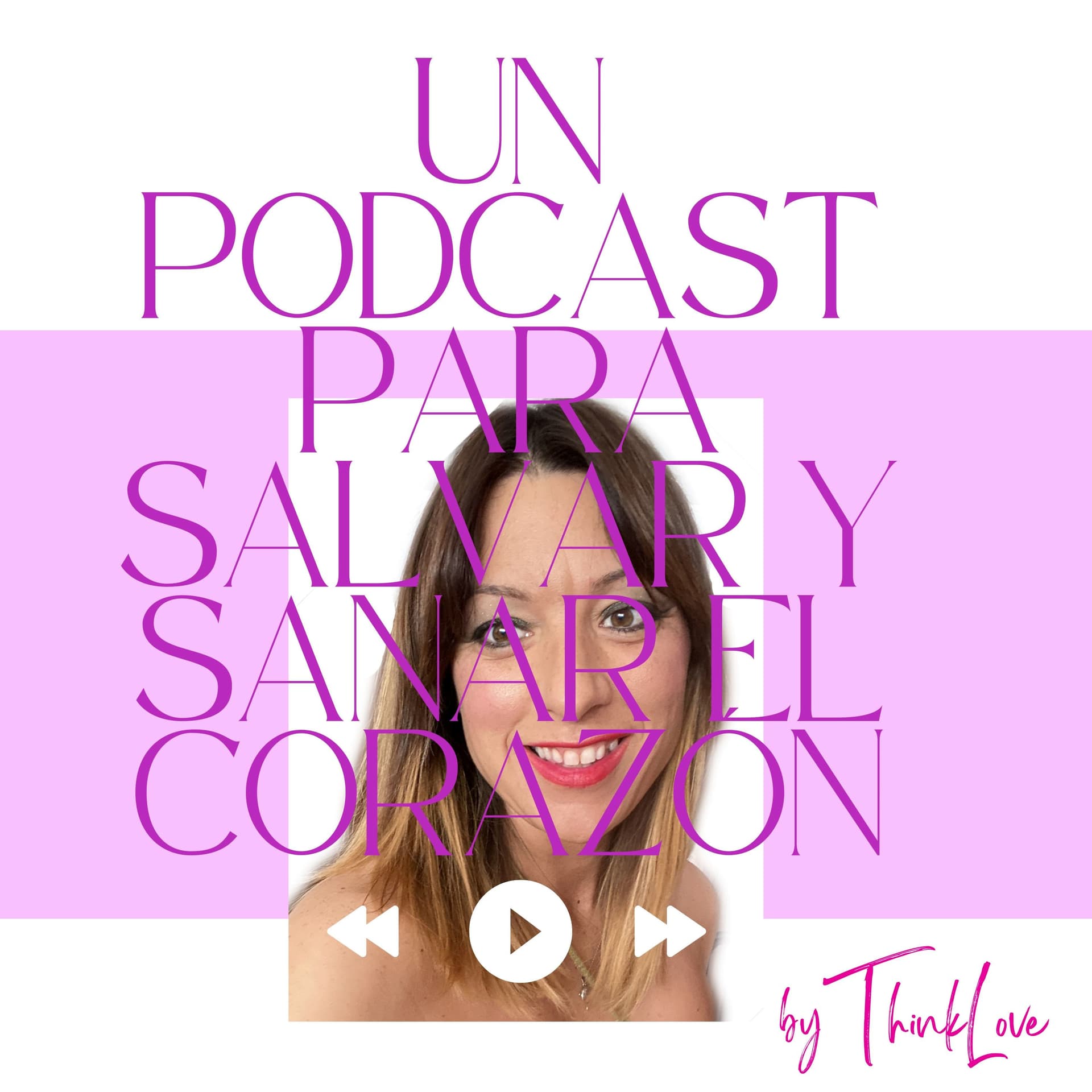 ThinkLove - Podcast