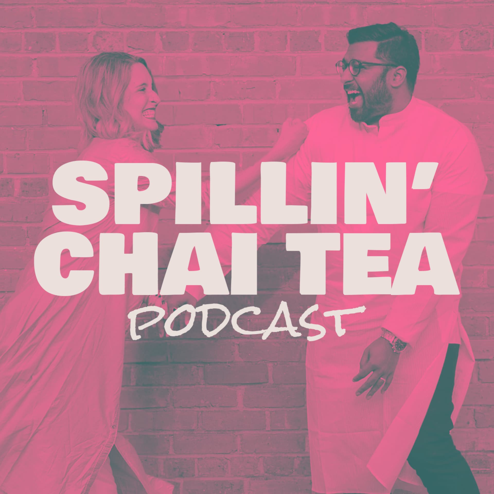Spillin Chai Tea - Podcasts