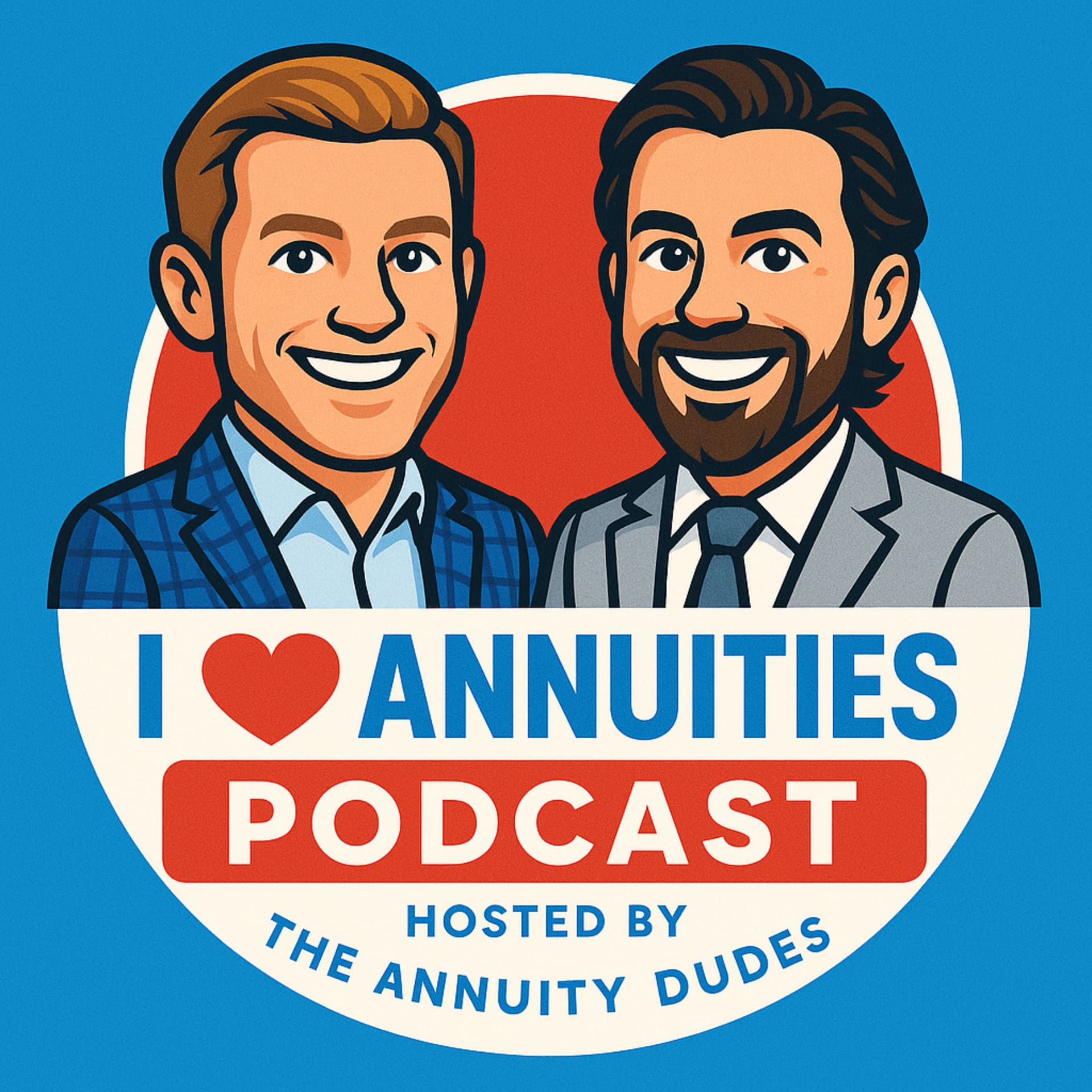 I Love Annuities - Podcasts