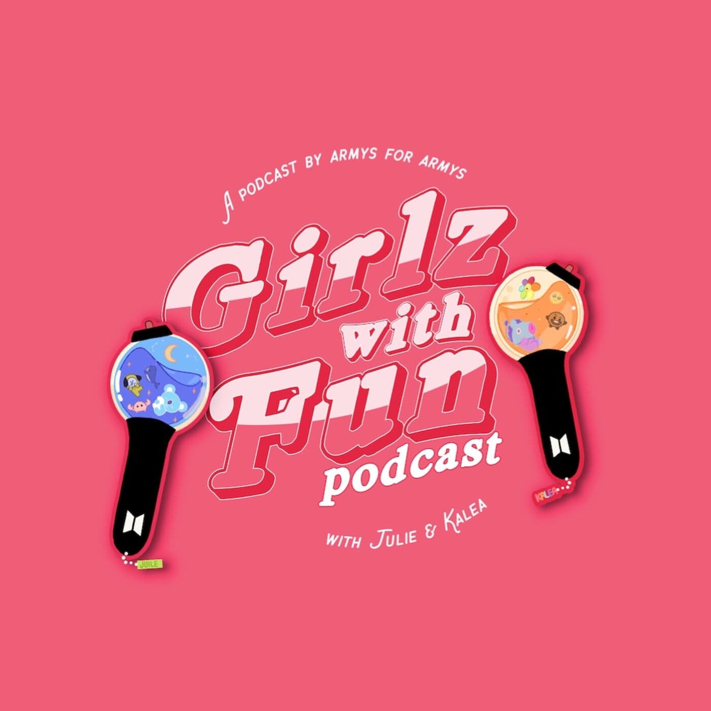 Girlz With Fun: A BTS Podcast - Podcast