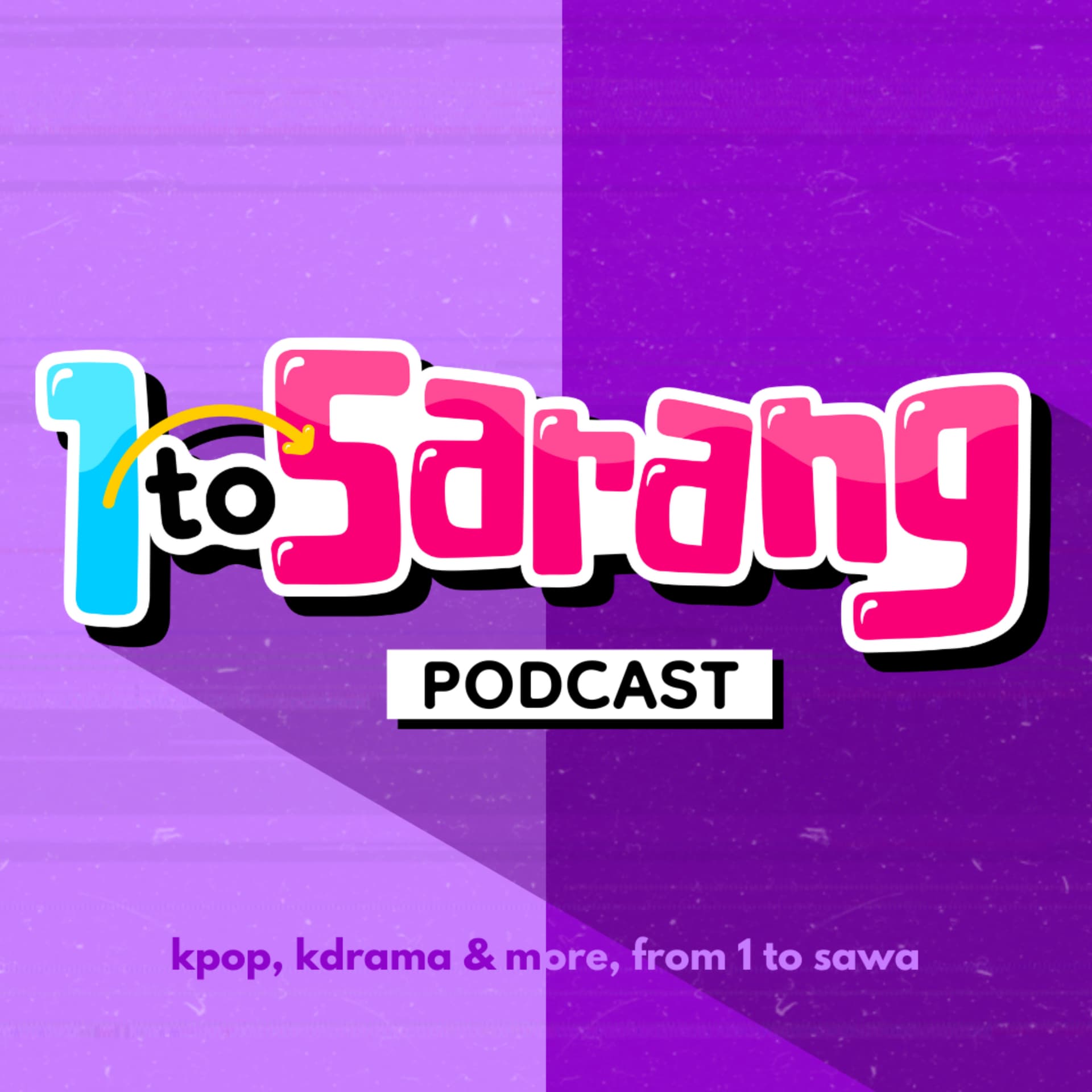 1 to Sarang Kpop & Kdrama Podcast - Podcasts