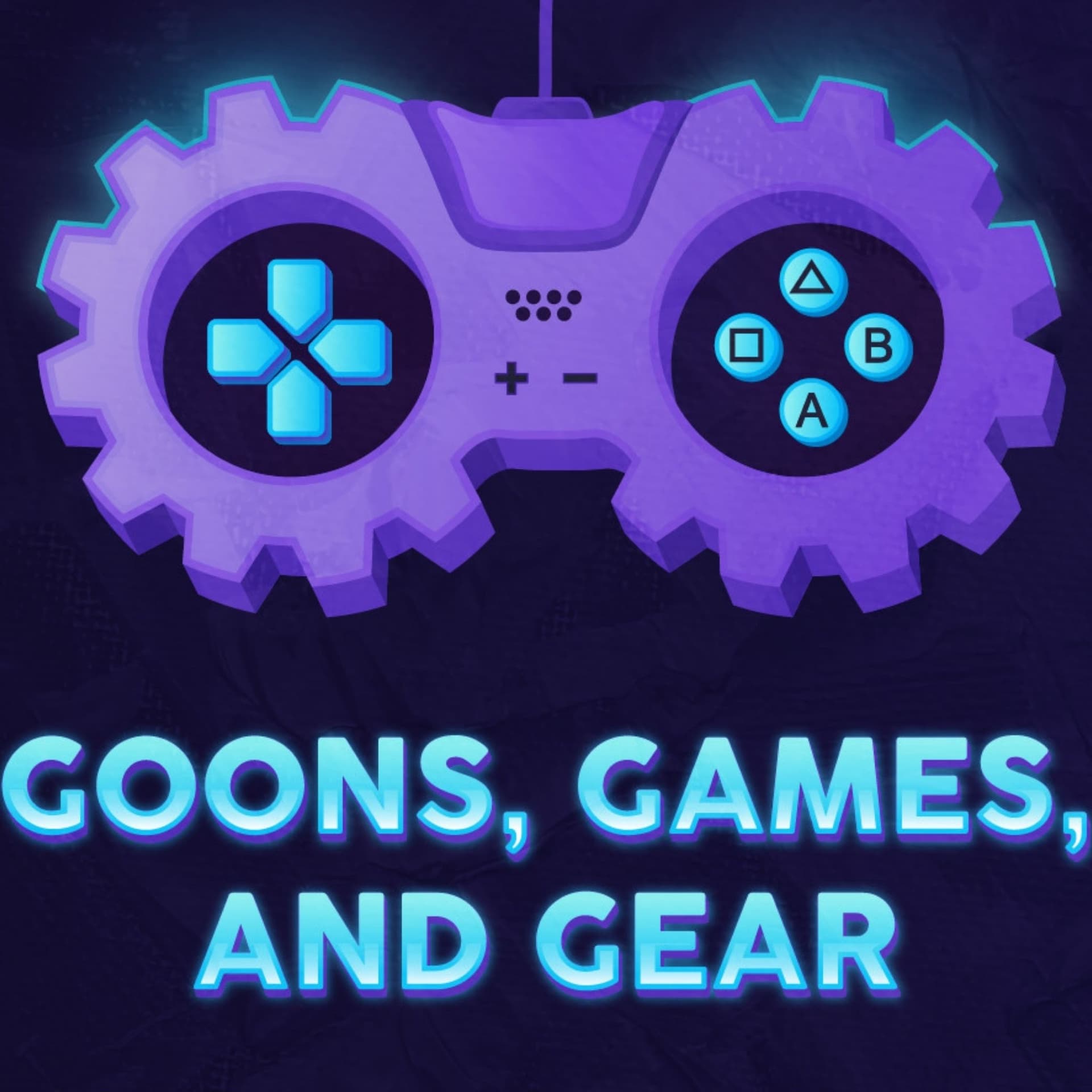 Goons, Games, And Gear - Podcasts
