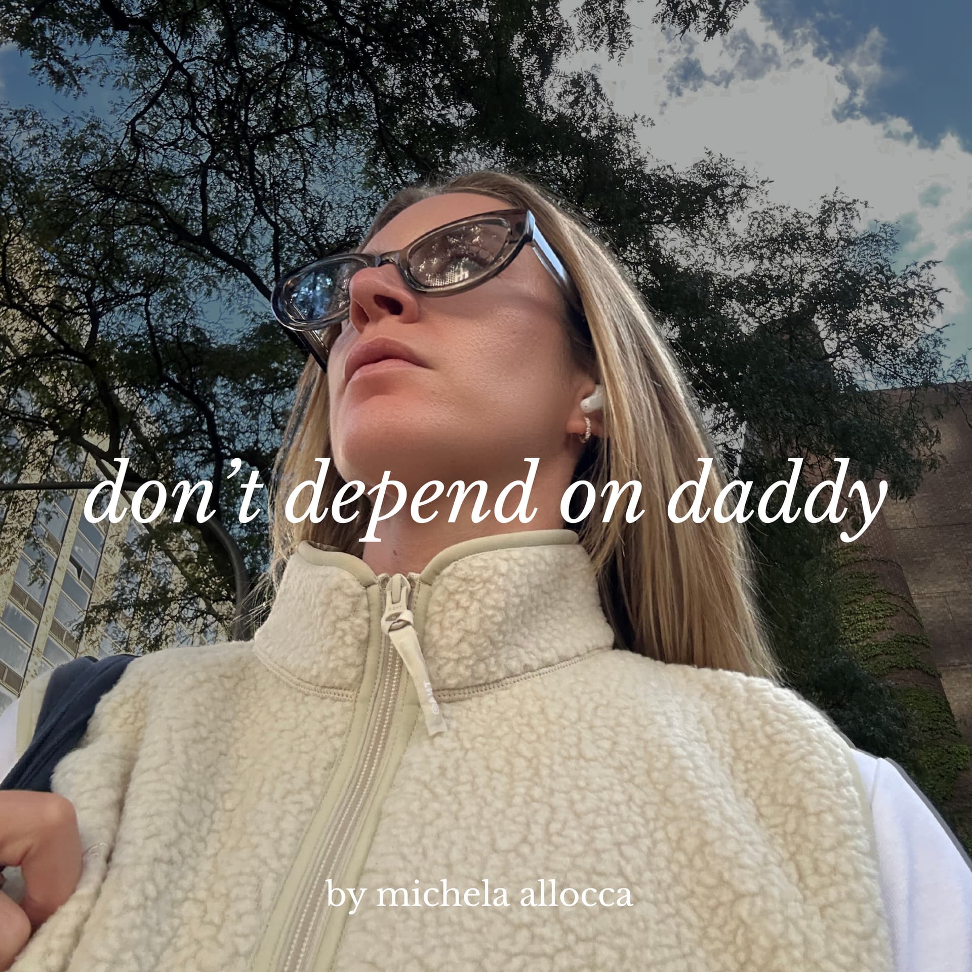 Don't Depend On Daddy - Podcasts