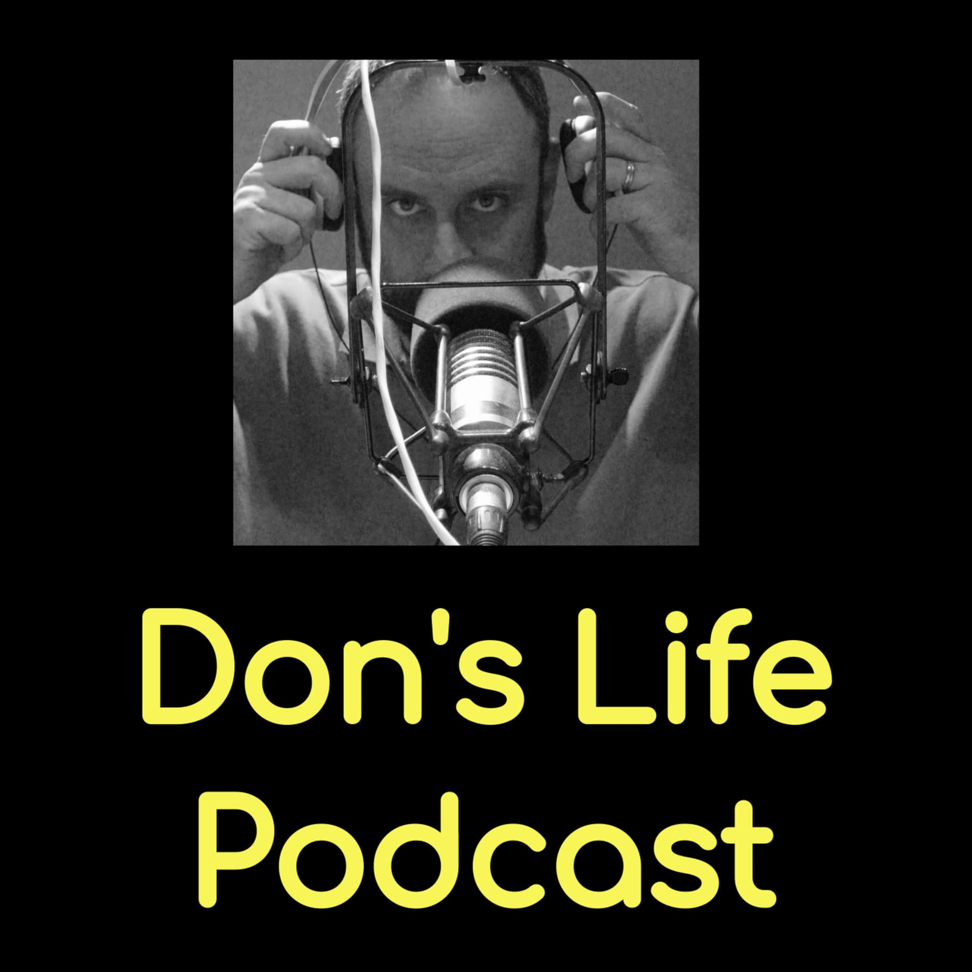 Don's Life Podcast - Podcasts