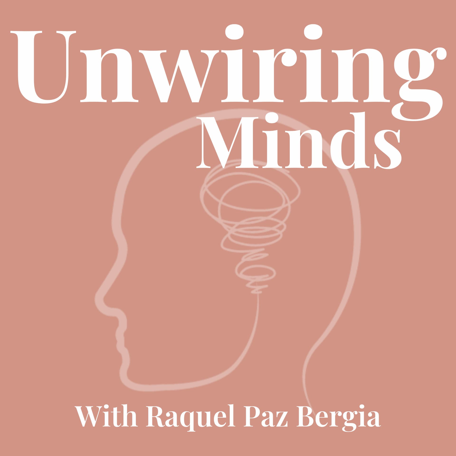 Unwiring Minds - Podcasts