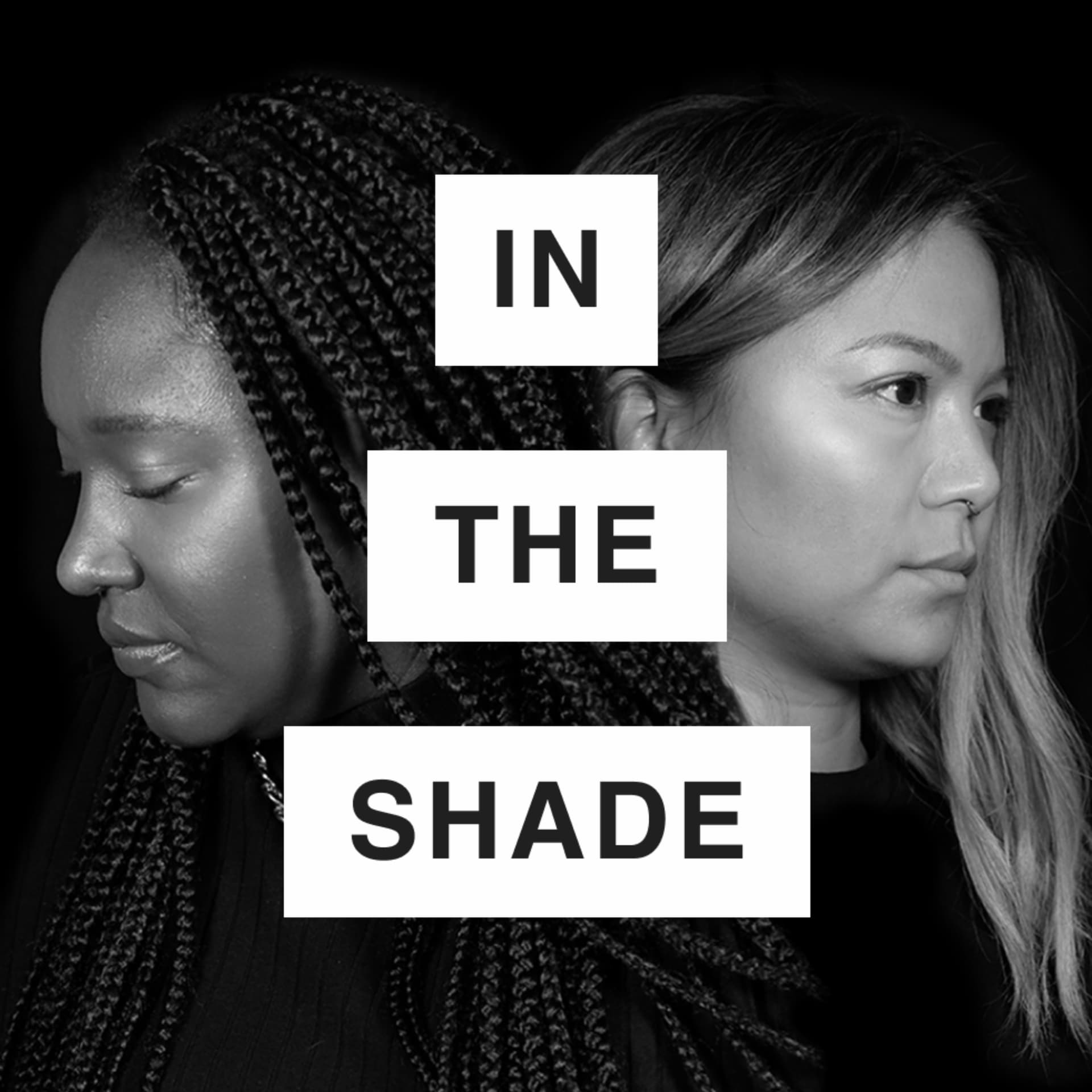 In The Shade - Podcasts