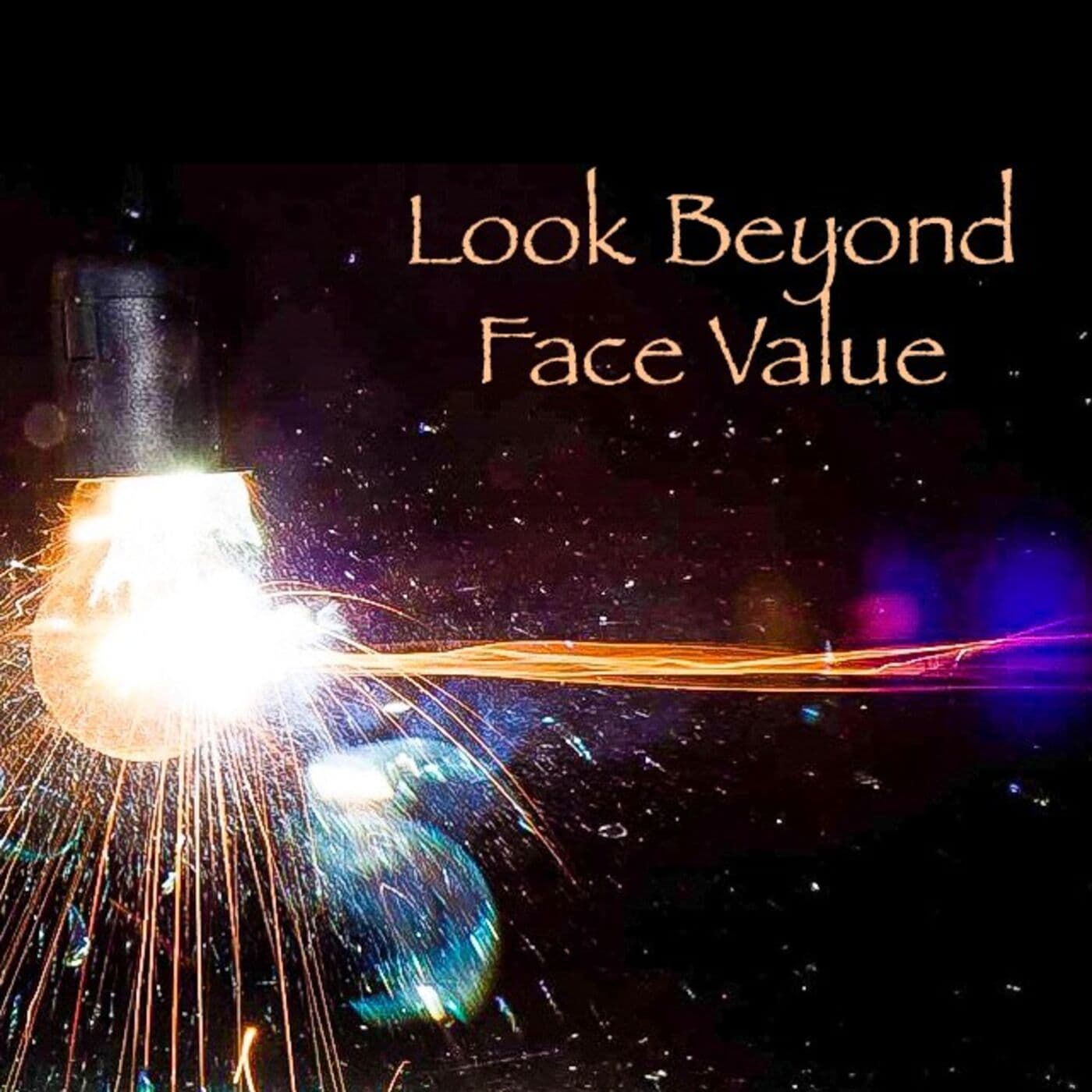 Look Beyond Face Value - Podcasty