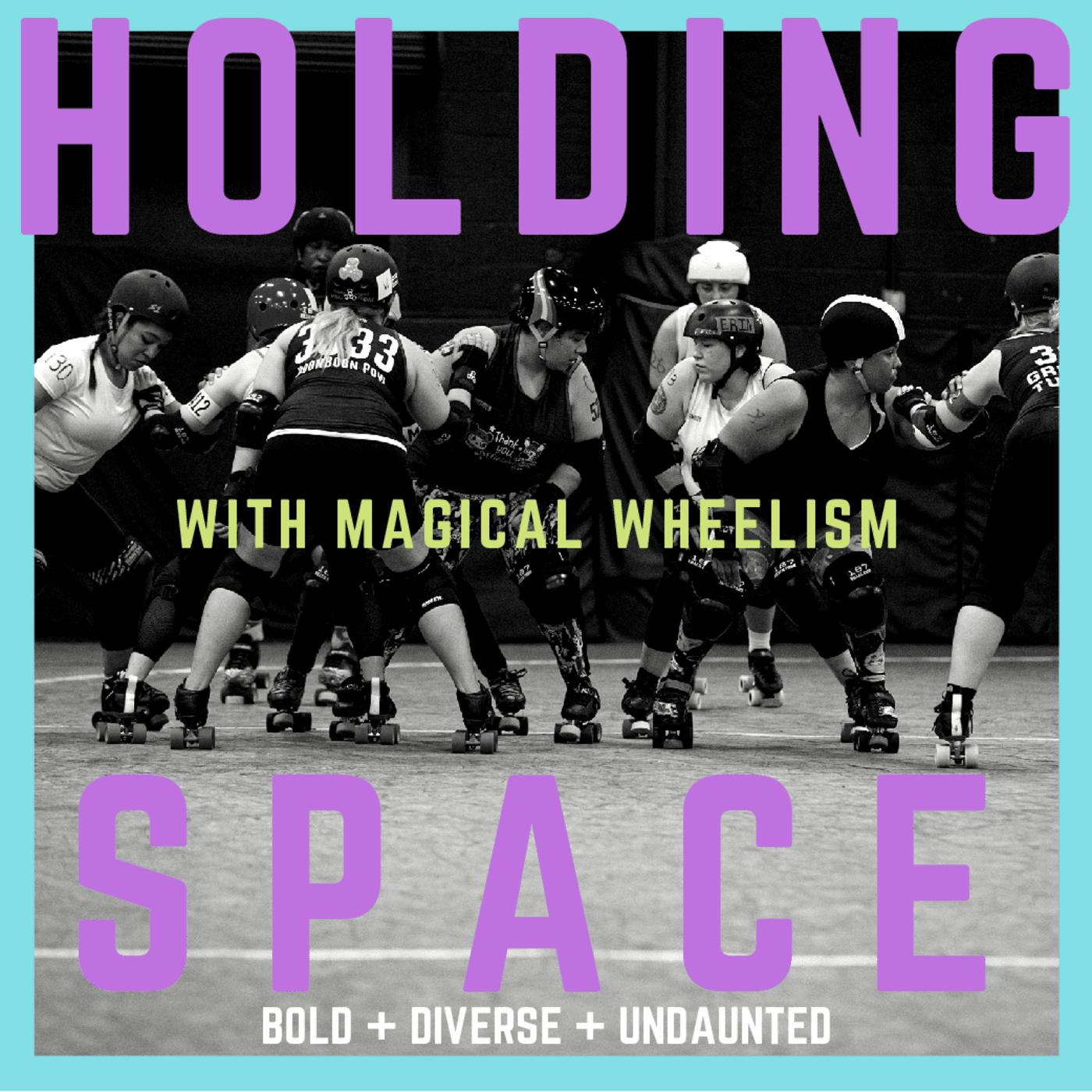 Holding Space with Magical Wheelism - Podcasts