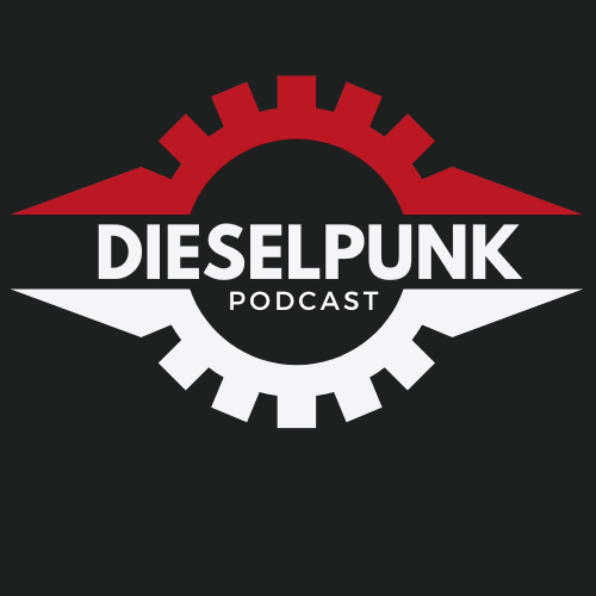 The Dieselpunk Podcast - The Voice of Dieselpunk! - Podcasts