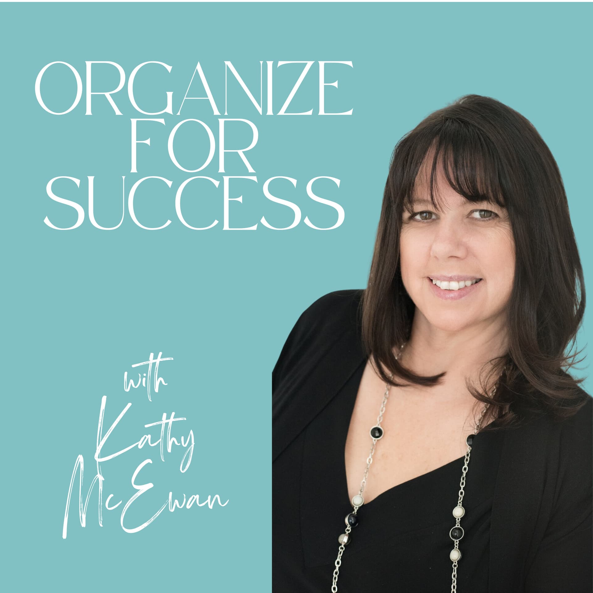 Organize for Success - How to Declutter and Organize Your Home and Life. Be Clutter Free! - Podcasts