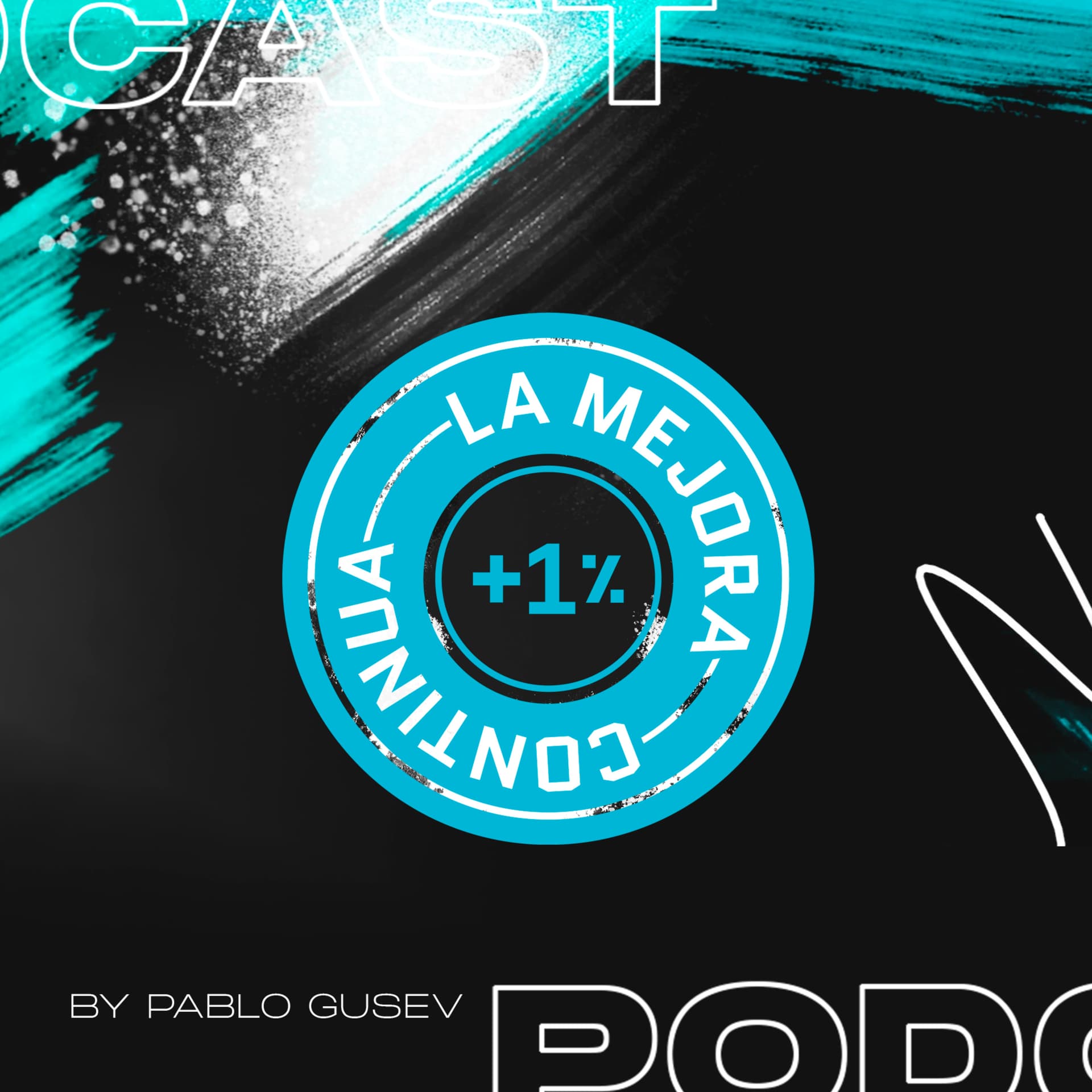+1% La Mejora continua - Podcasts