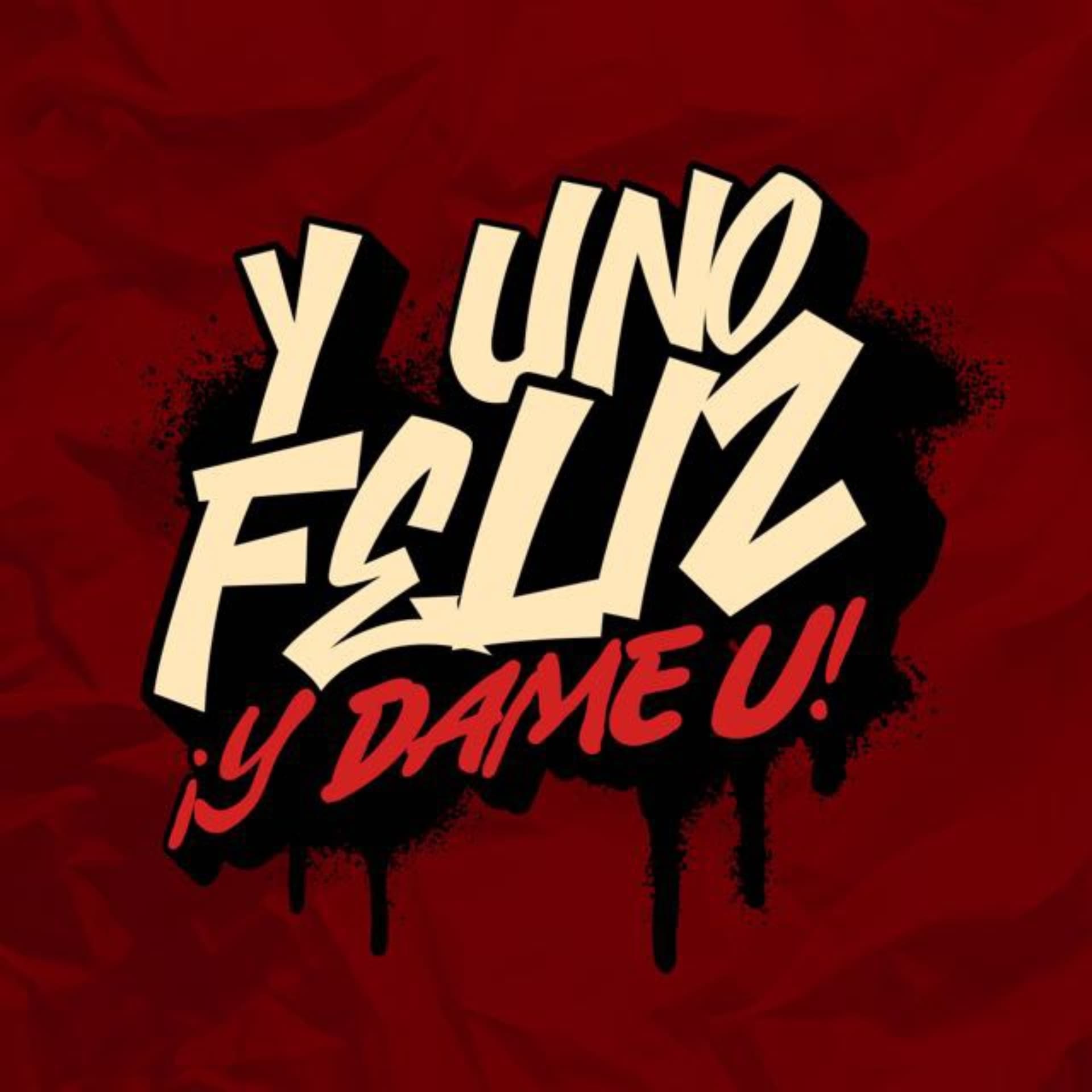 Y Uno Feliz - بودكاست