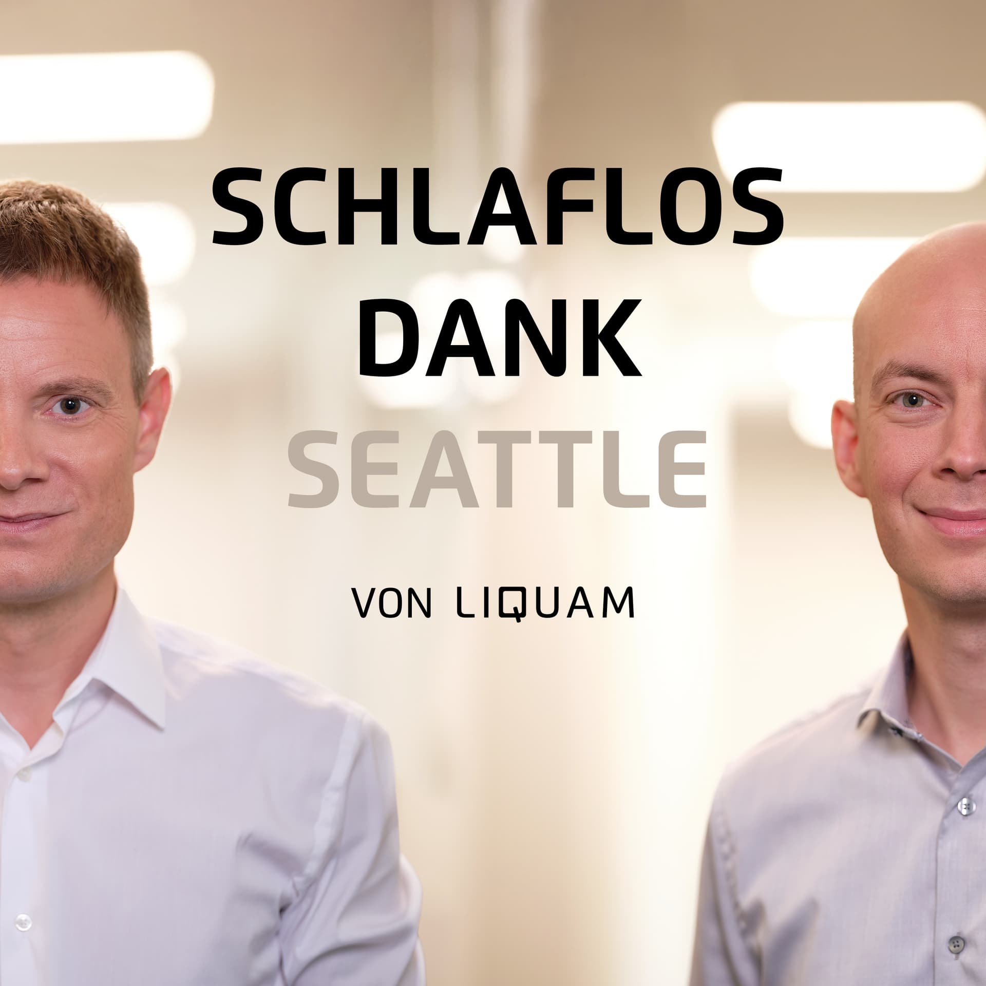 Schlaflos dank Seattle - Der Liquam Podcast - Podcasts