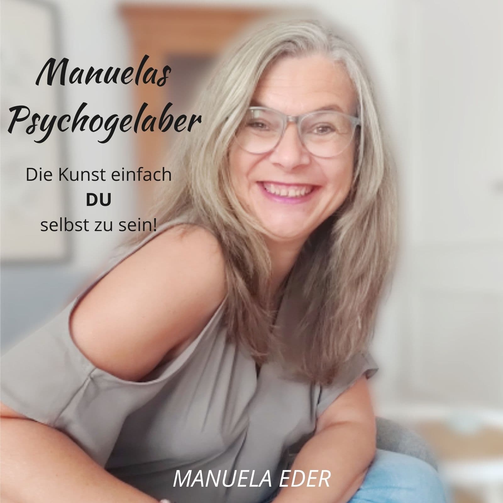 Manuelas PsychoGelaber - Podcasts