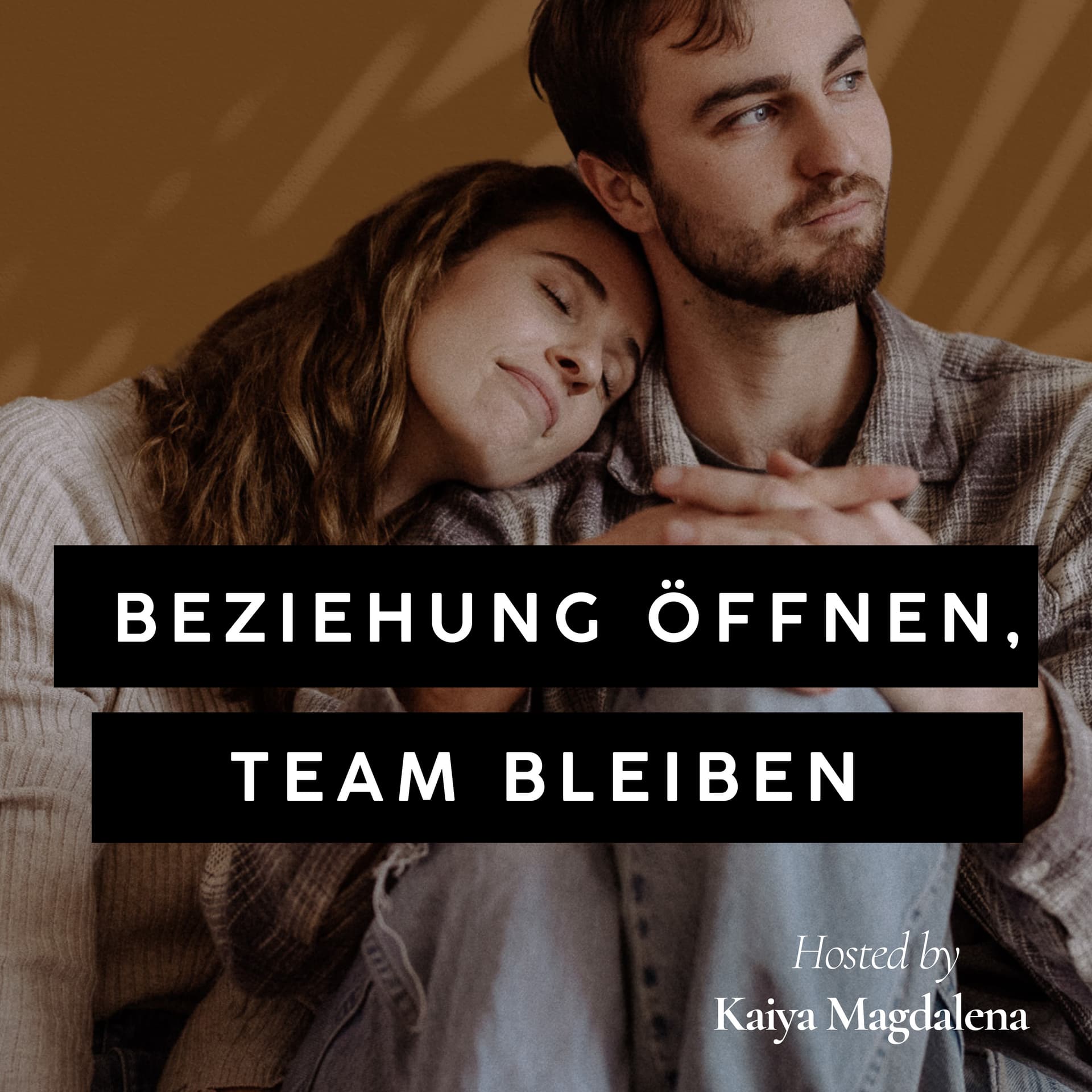 Beziehung öffnen, Team bleiben - Für deine emotionale Sicherheit in offenen Beziehungen. - Podcasts