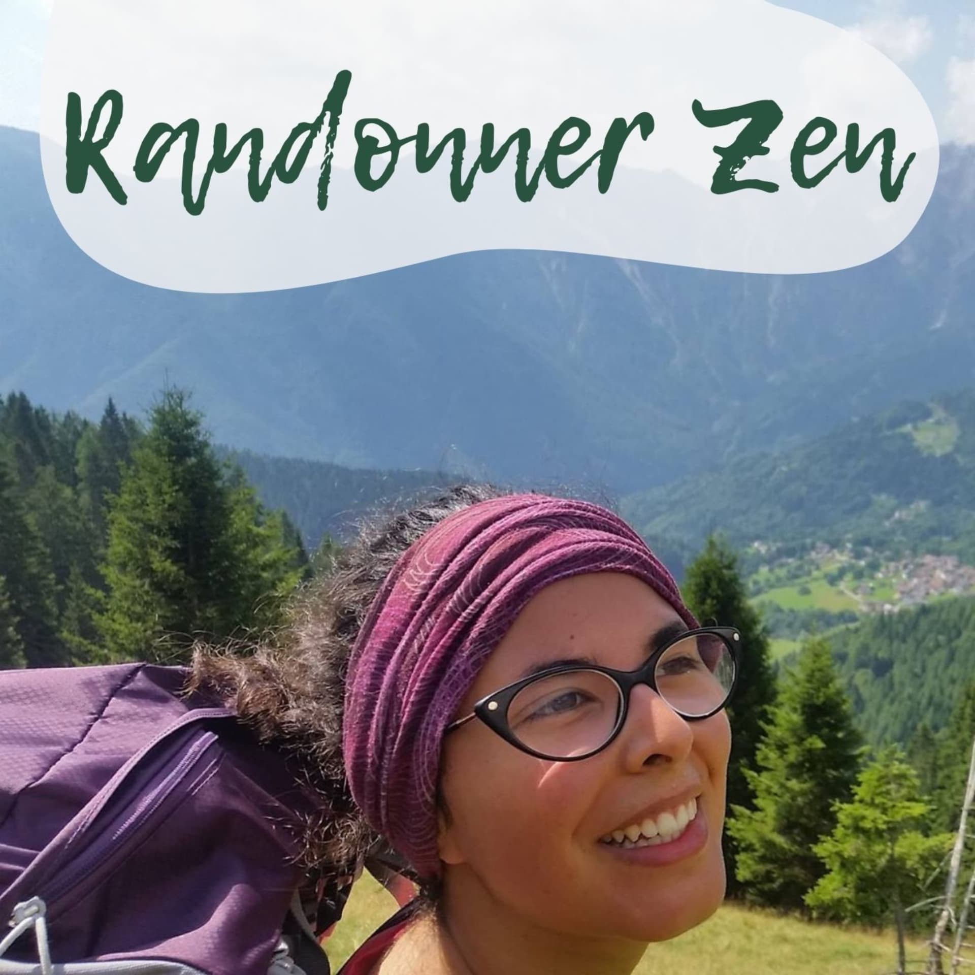 Randonner Zen - Podcasts