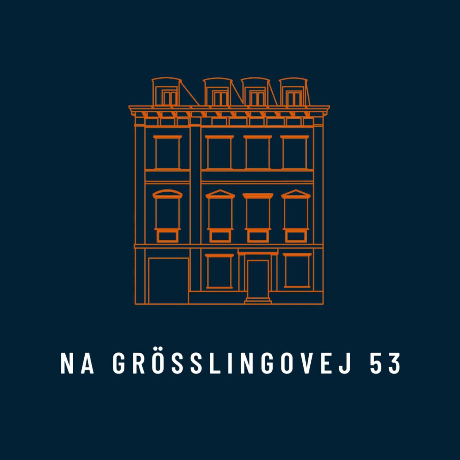 Na Grösslingovej 53 - Podcasts