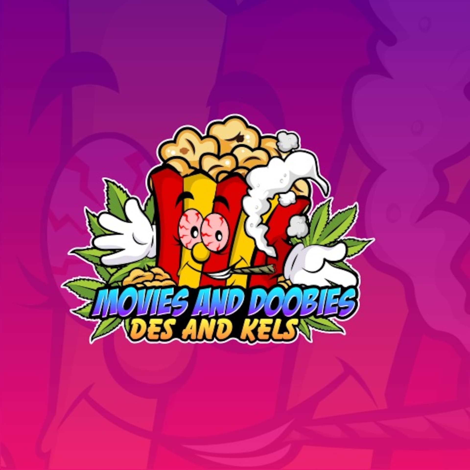 Movies and Doobies - بودكاست