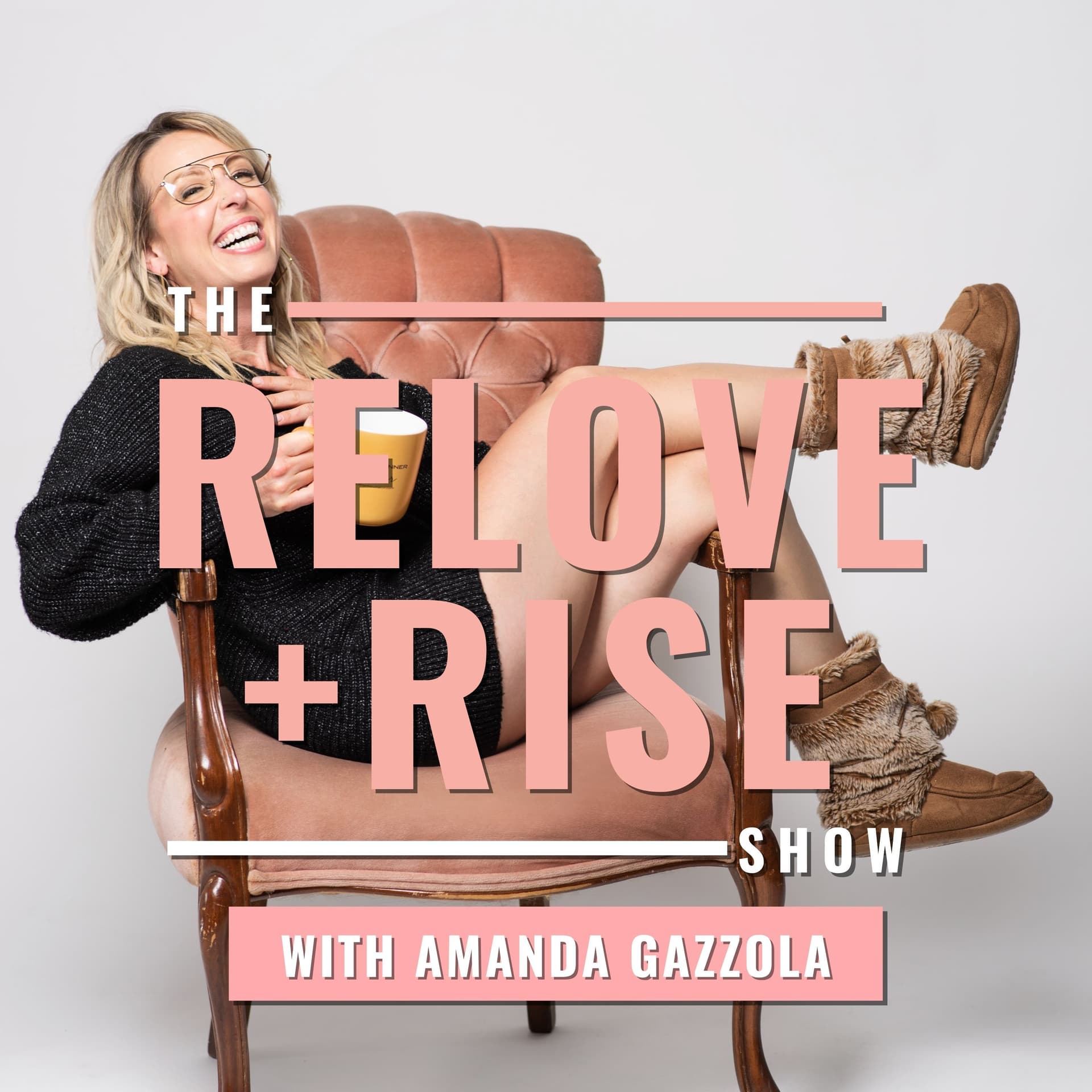 RELOVE+RISE PODCAST - Podcasts