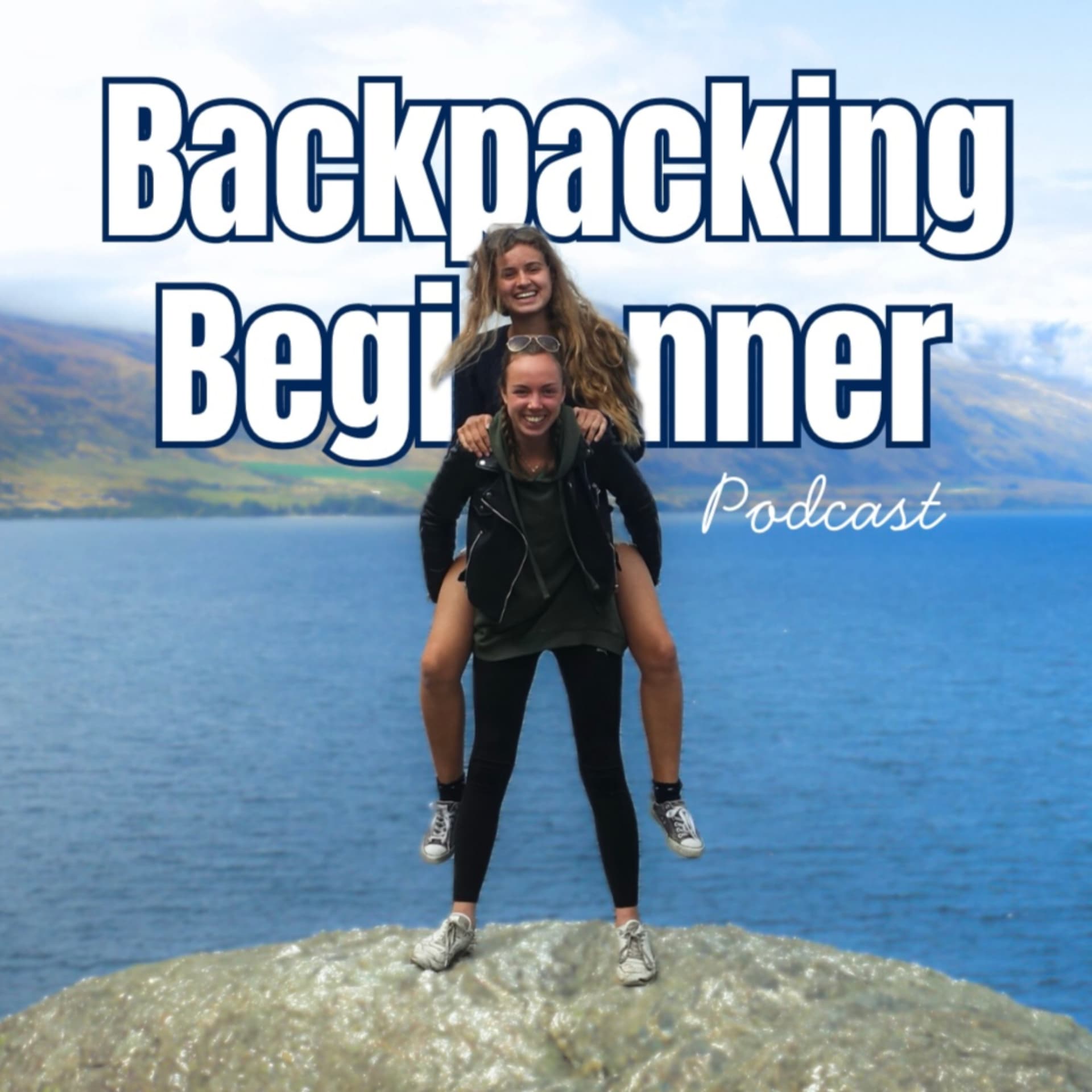 Backpacking Beginner Podcast - Podcasts