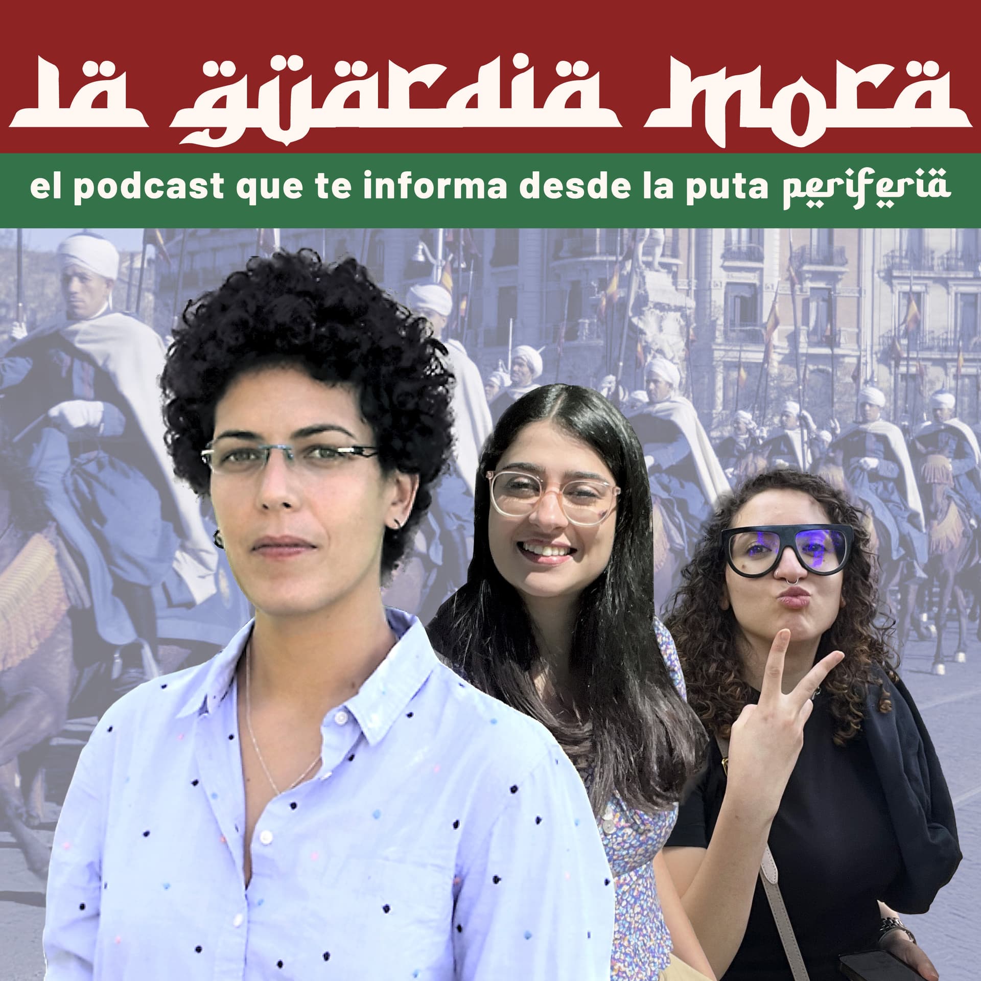 La Guardia Mora - Podcasts