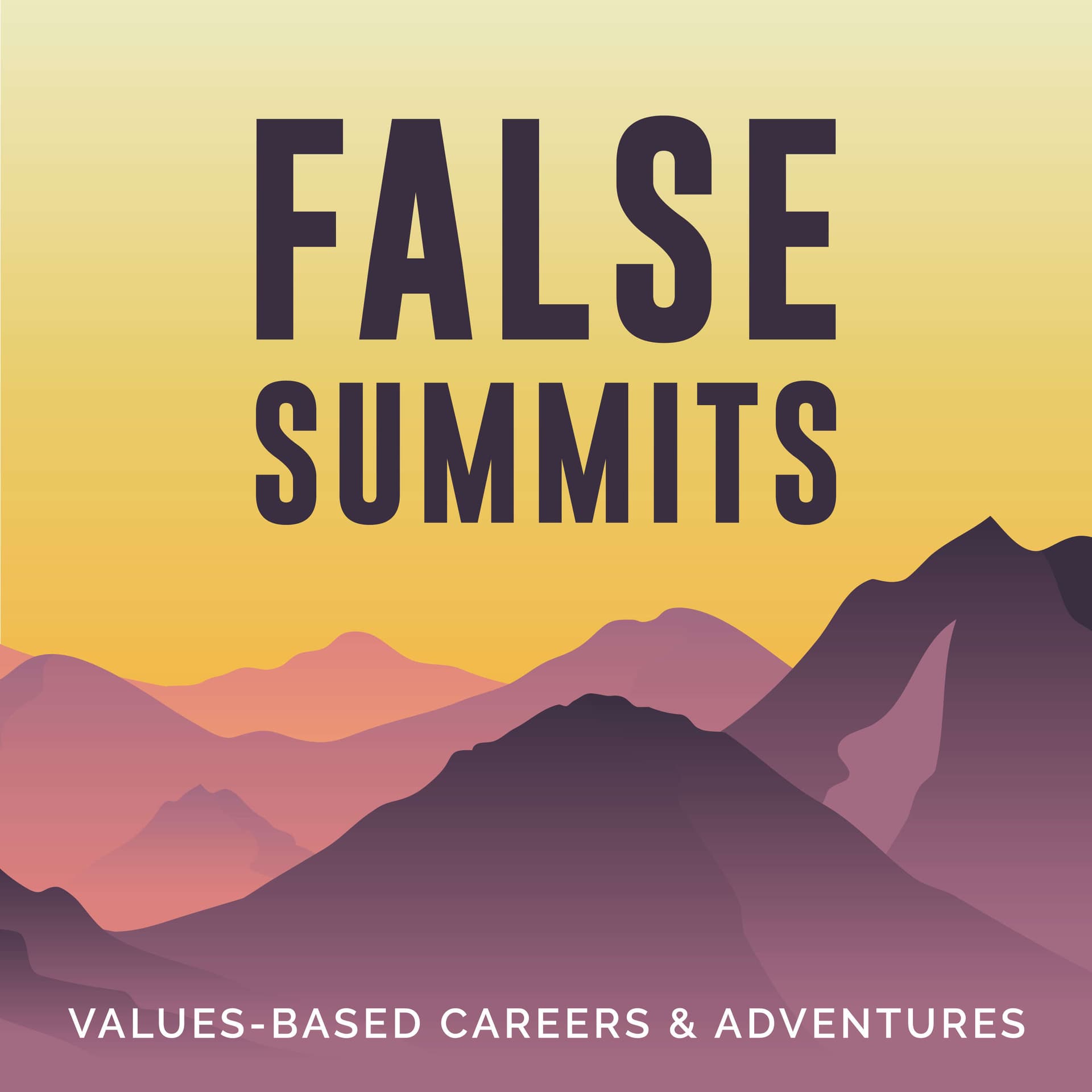 False Summits - Podcasts