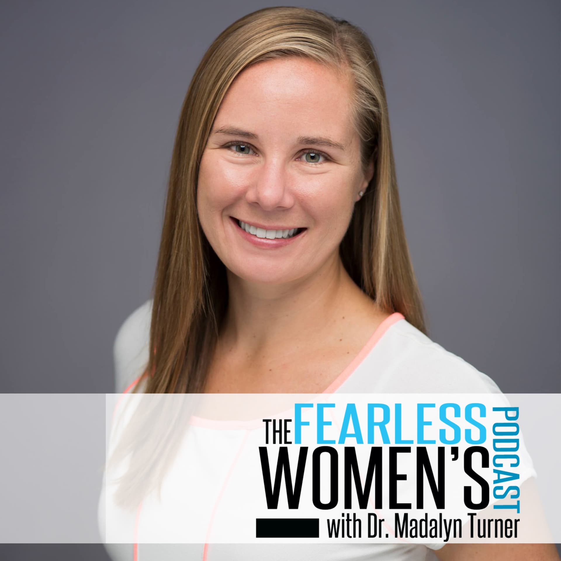 The Fearless Women's Podcast - Podcasts