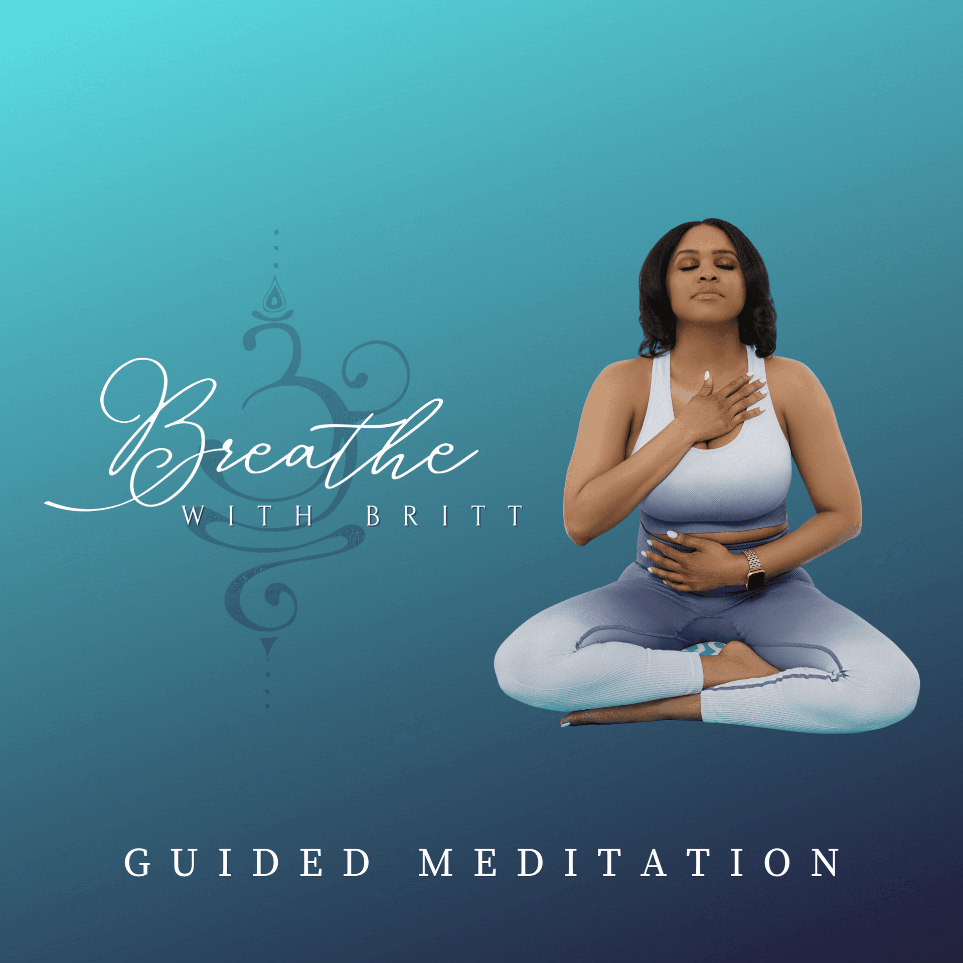 Breathe With Britt Guided Meditation - Podcasts
