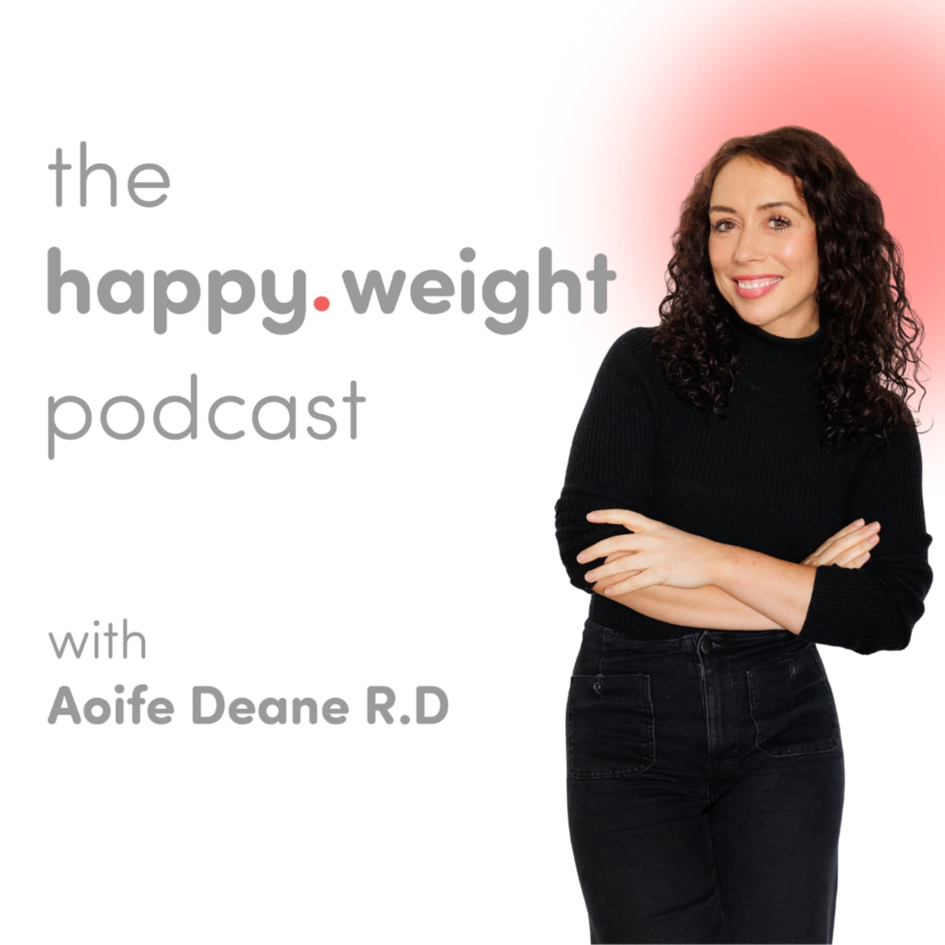 The Happy Weight Podcast - Podcasts