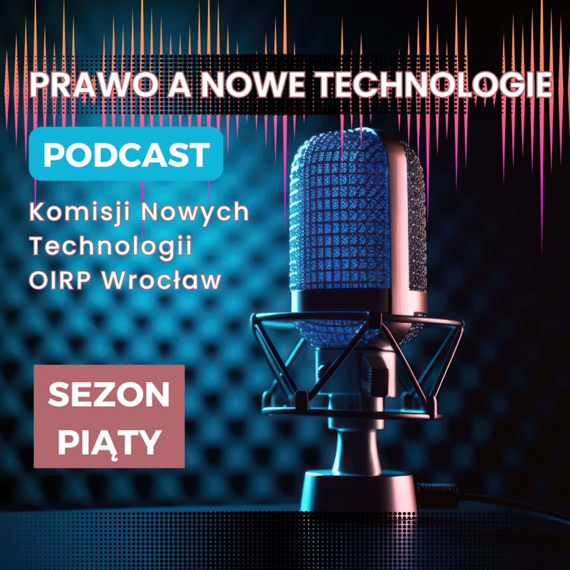 Prawo a nowe technologie - Podcastler
