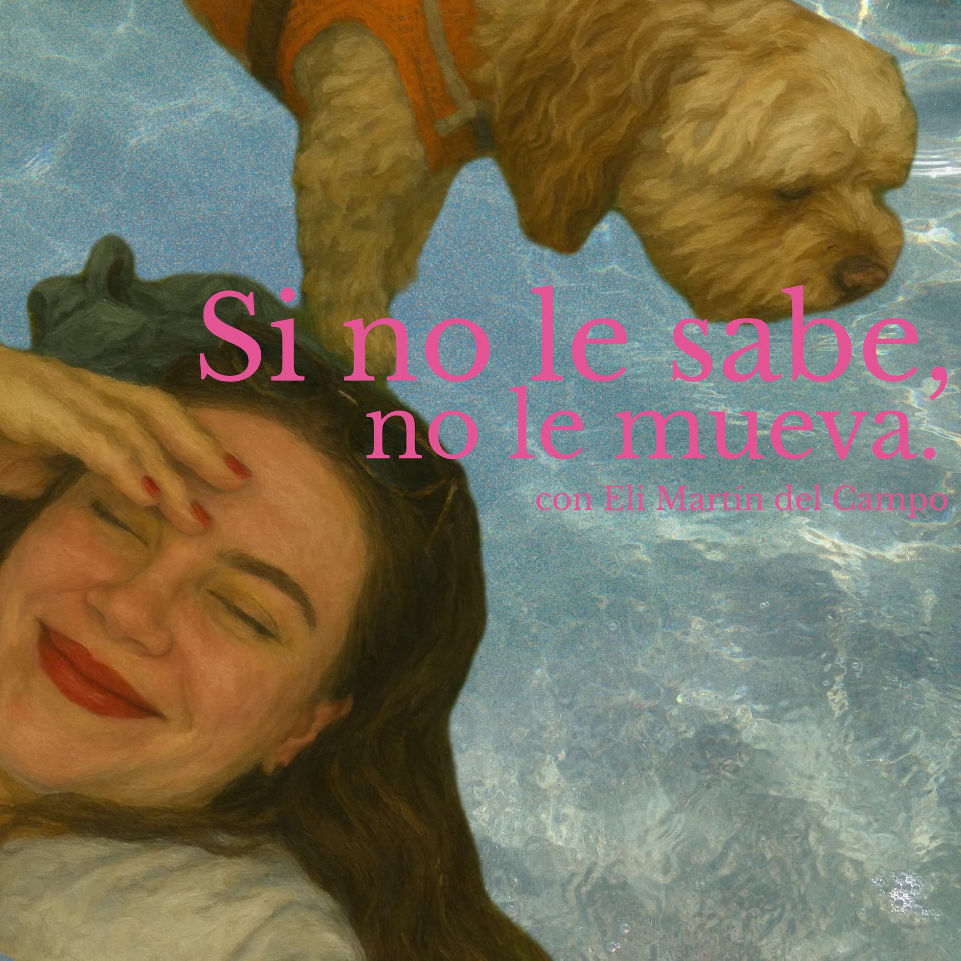 Si no le sabe, no le mueva. - Podcasts