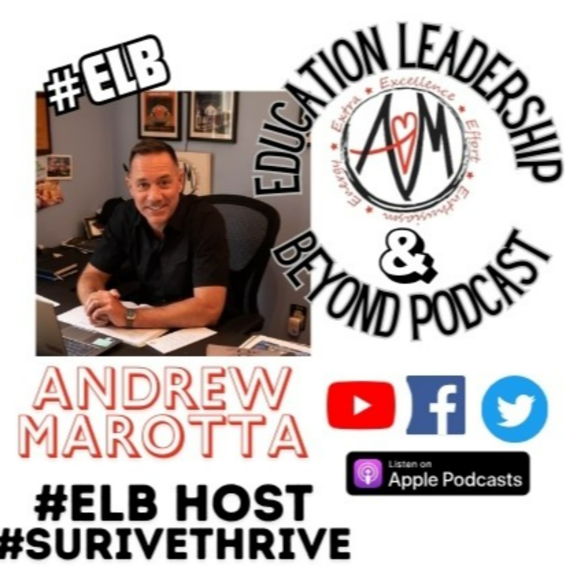 #ELB Education Leadership and Beyond - Podcasts